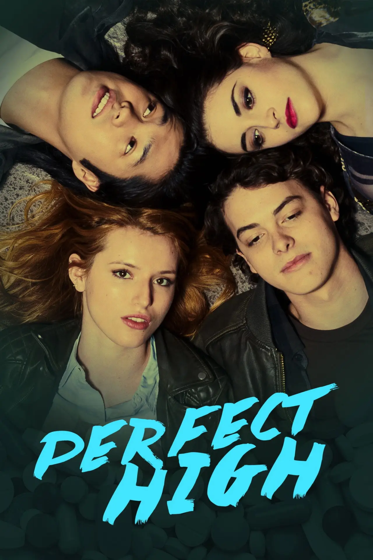 Постер до фільму "Perfect High"