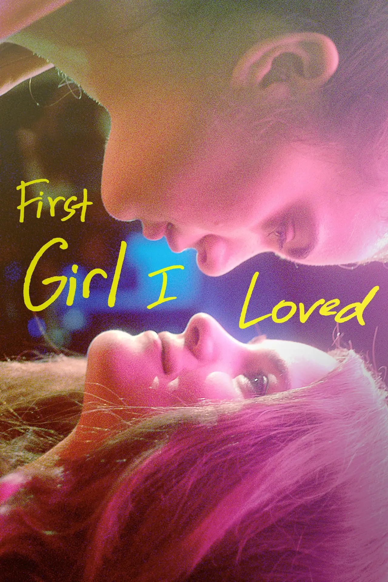 Постер до фільму "First Girl I Loved"