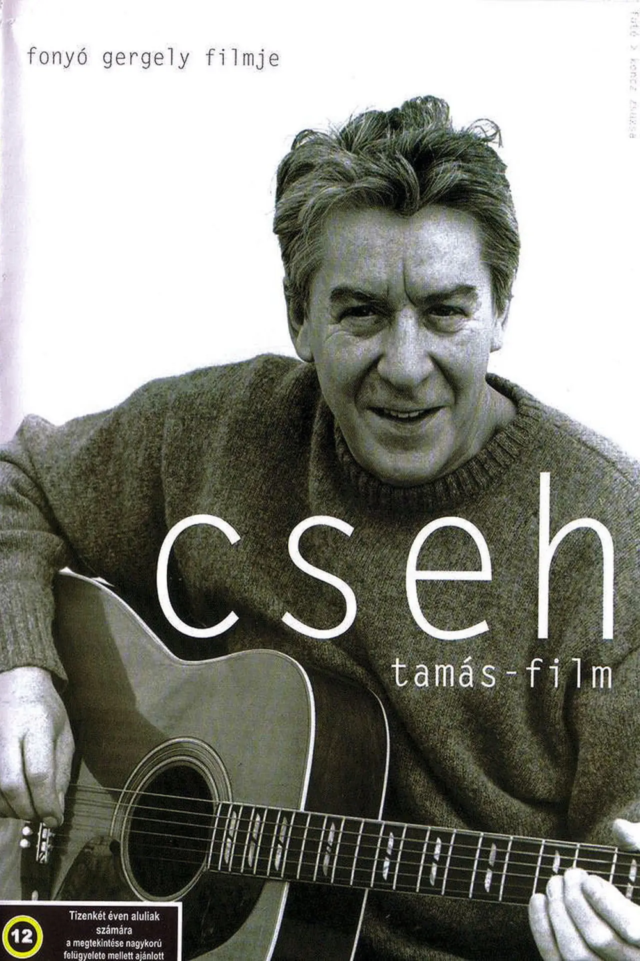 Постер до фільму "Cseh Tamás film"