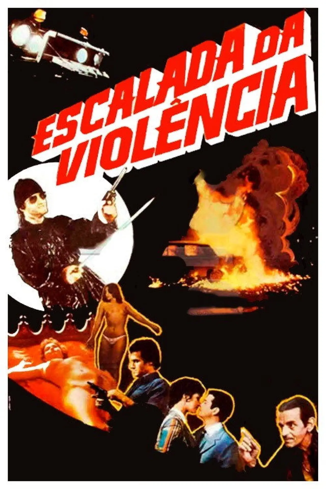 Постер до фільму "Escalada da Violência"