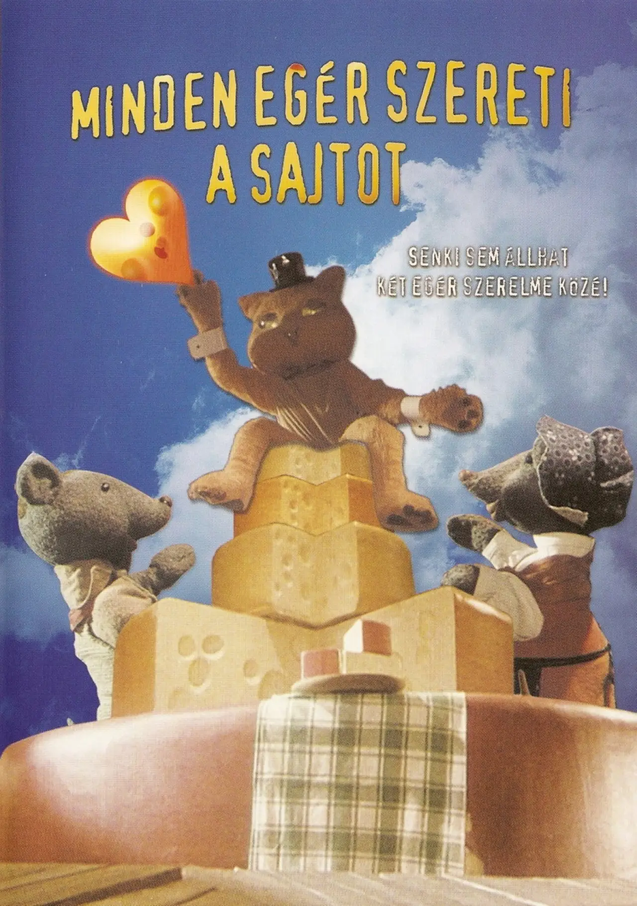 Постер до фільму "Minden egér szereti a sajtot"