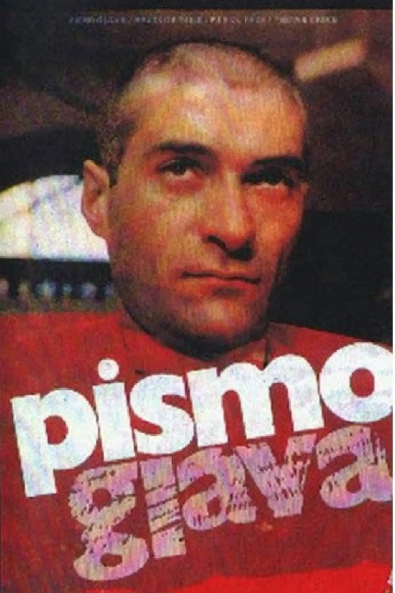 Постер до фільму "Pismo - Glava"