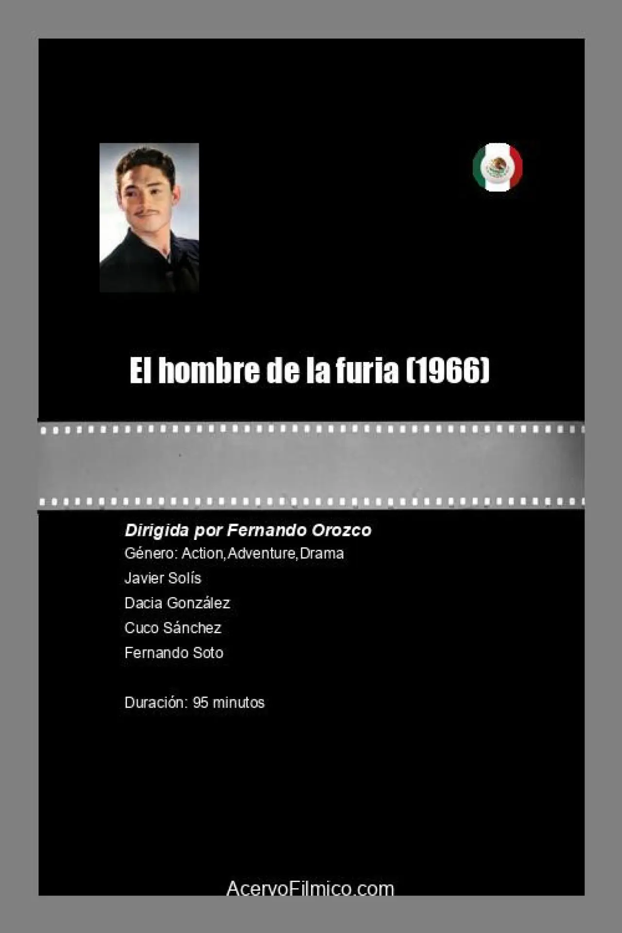 Постер до фільму "El hombre de la furia"
