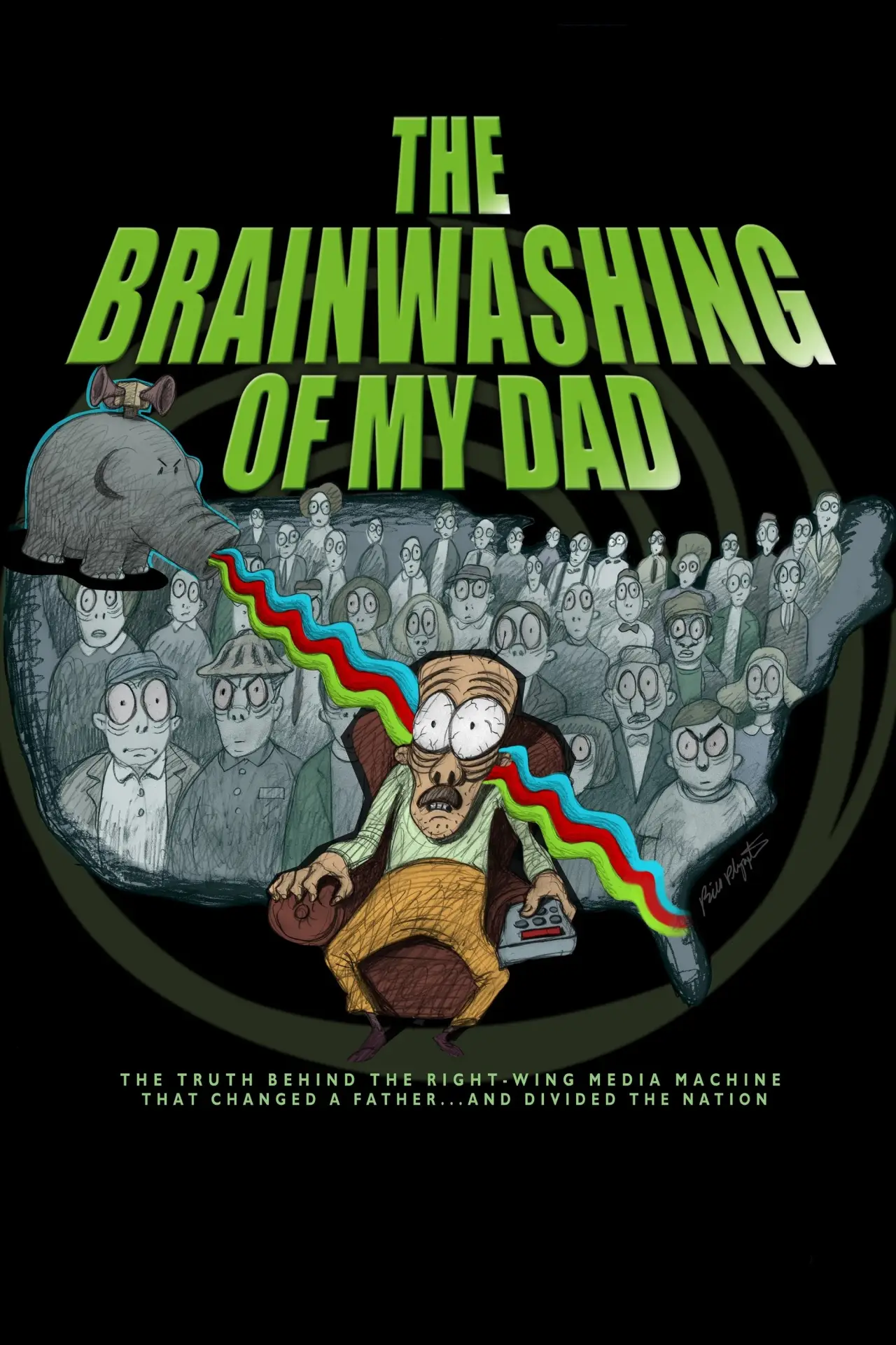 Постер до фільму "The Brainwashing of My Dad"