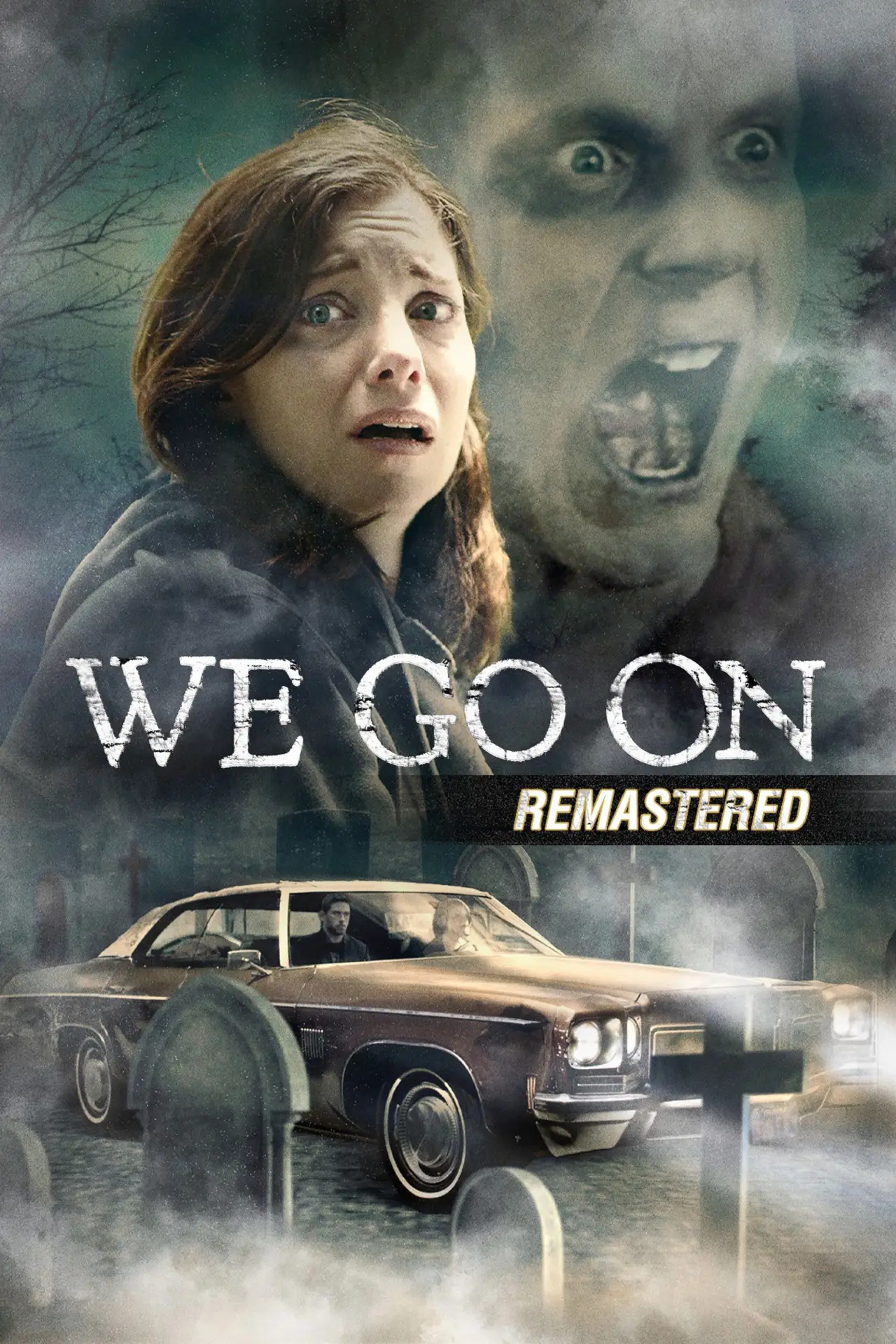 Постер до фільму "We Go On"