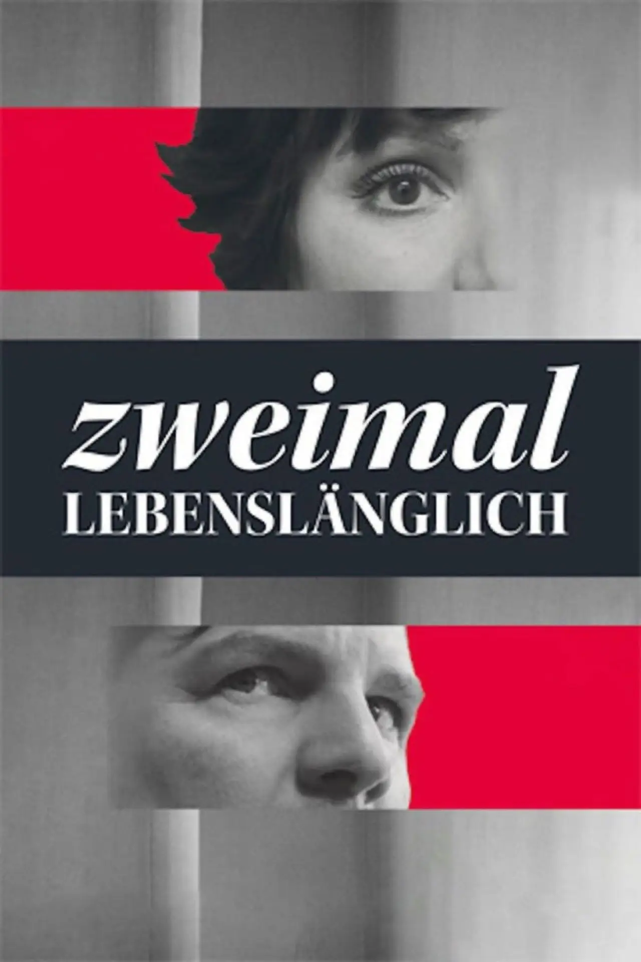 Постер до фільму "Zweimal lebenslänglich"
