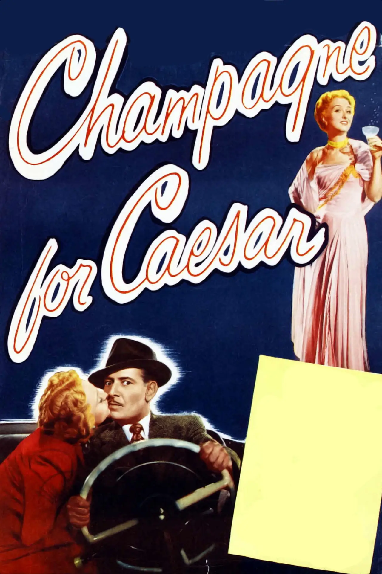 Постер до фільму "Champagne for Caesar"