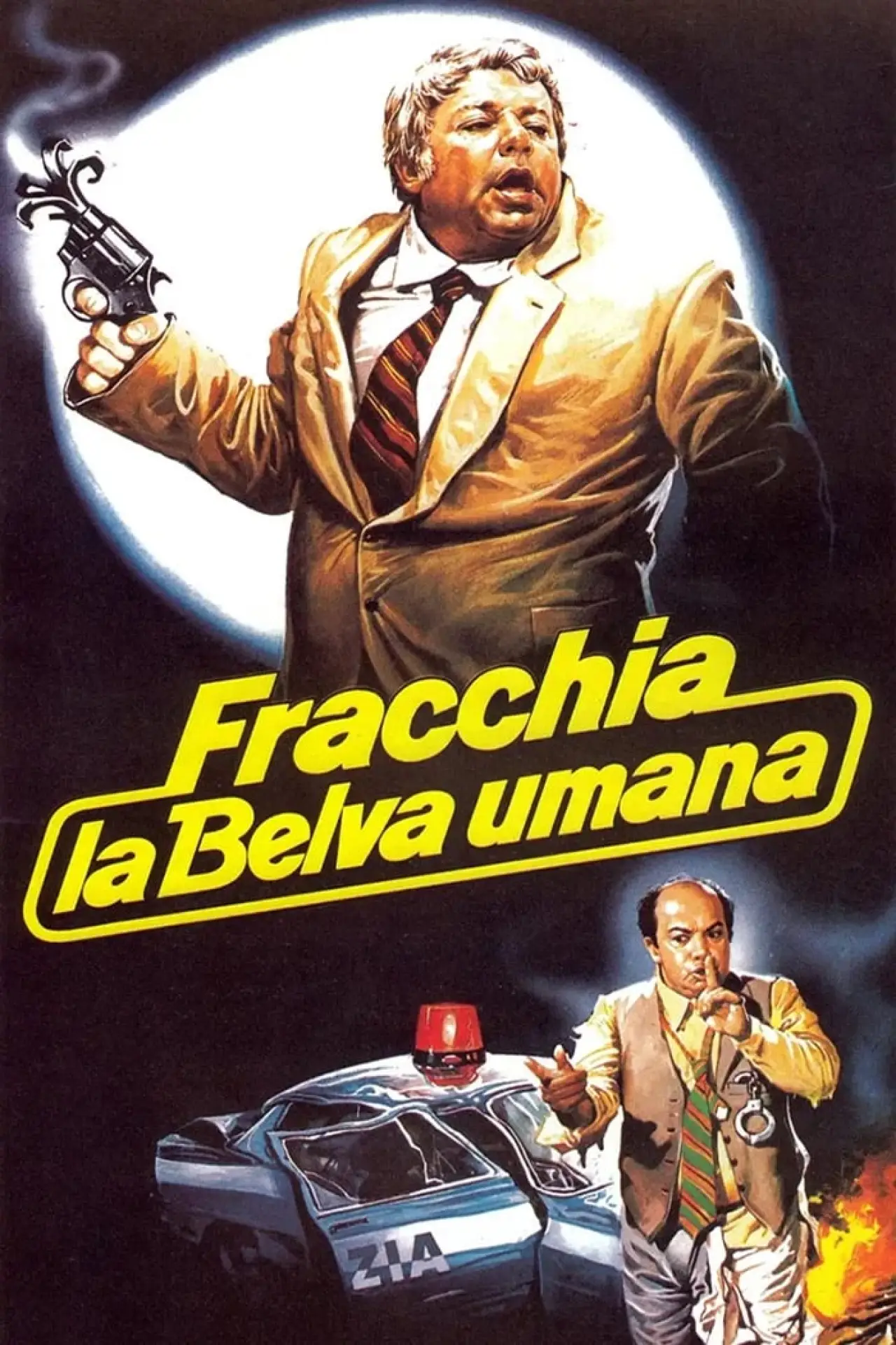 Постер до фільму "Fracchia la belva umana"