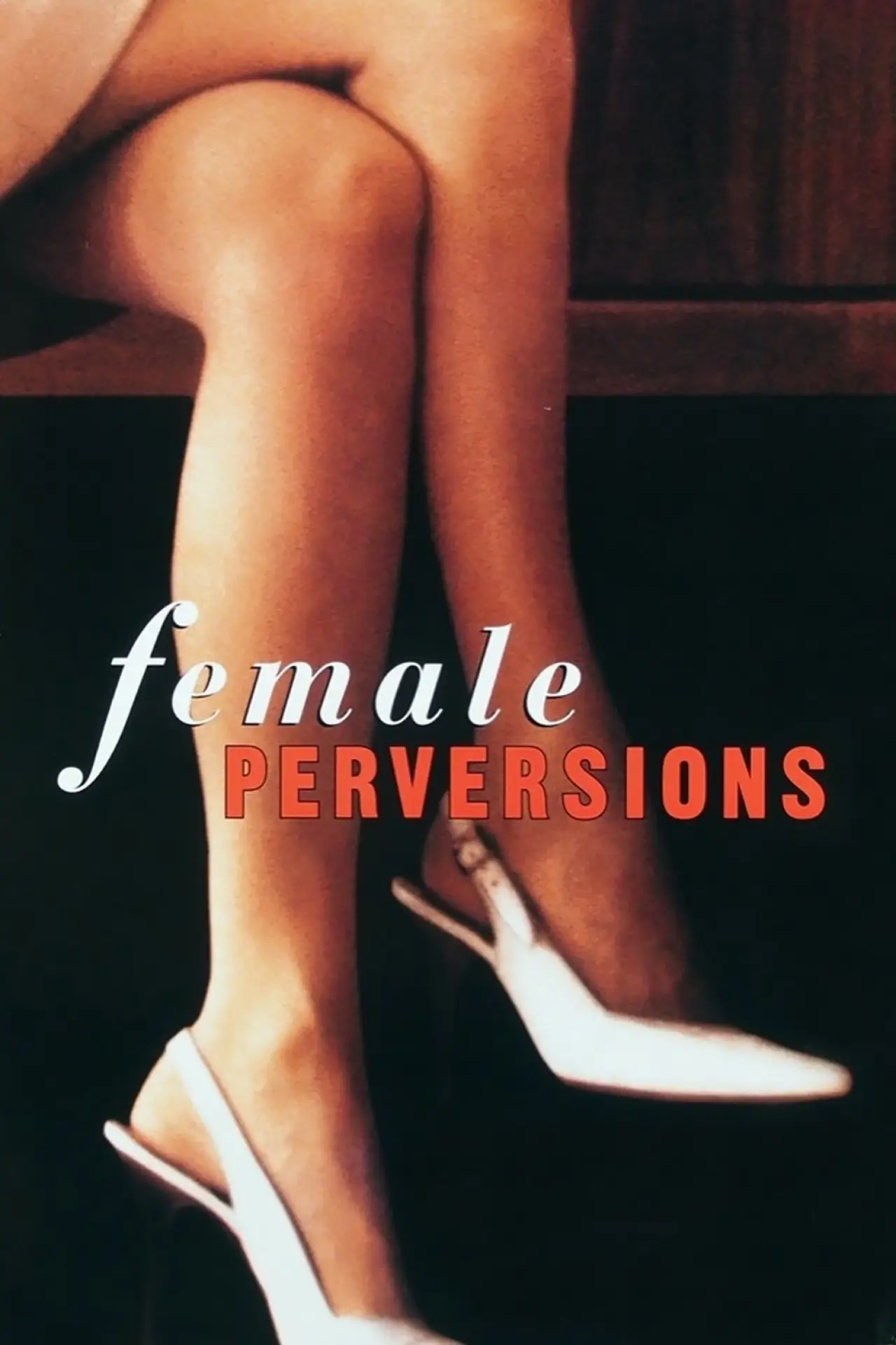 Постер до фільму "Female Perversions"