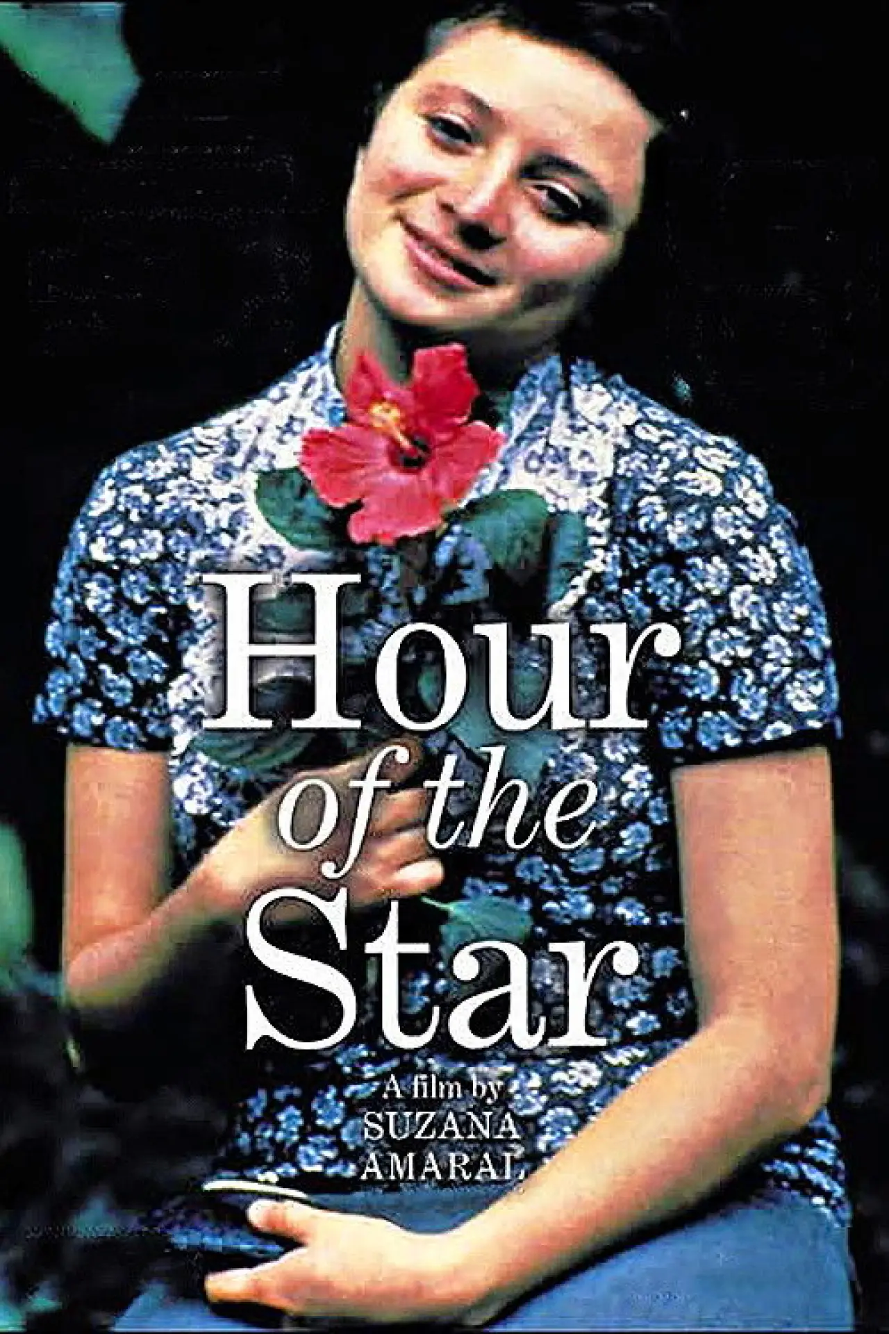 Постер до фільму "A Hora da Estrela"