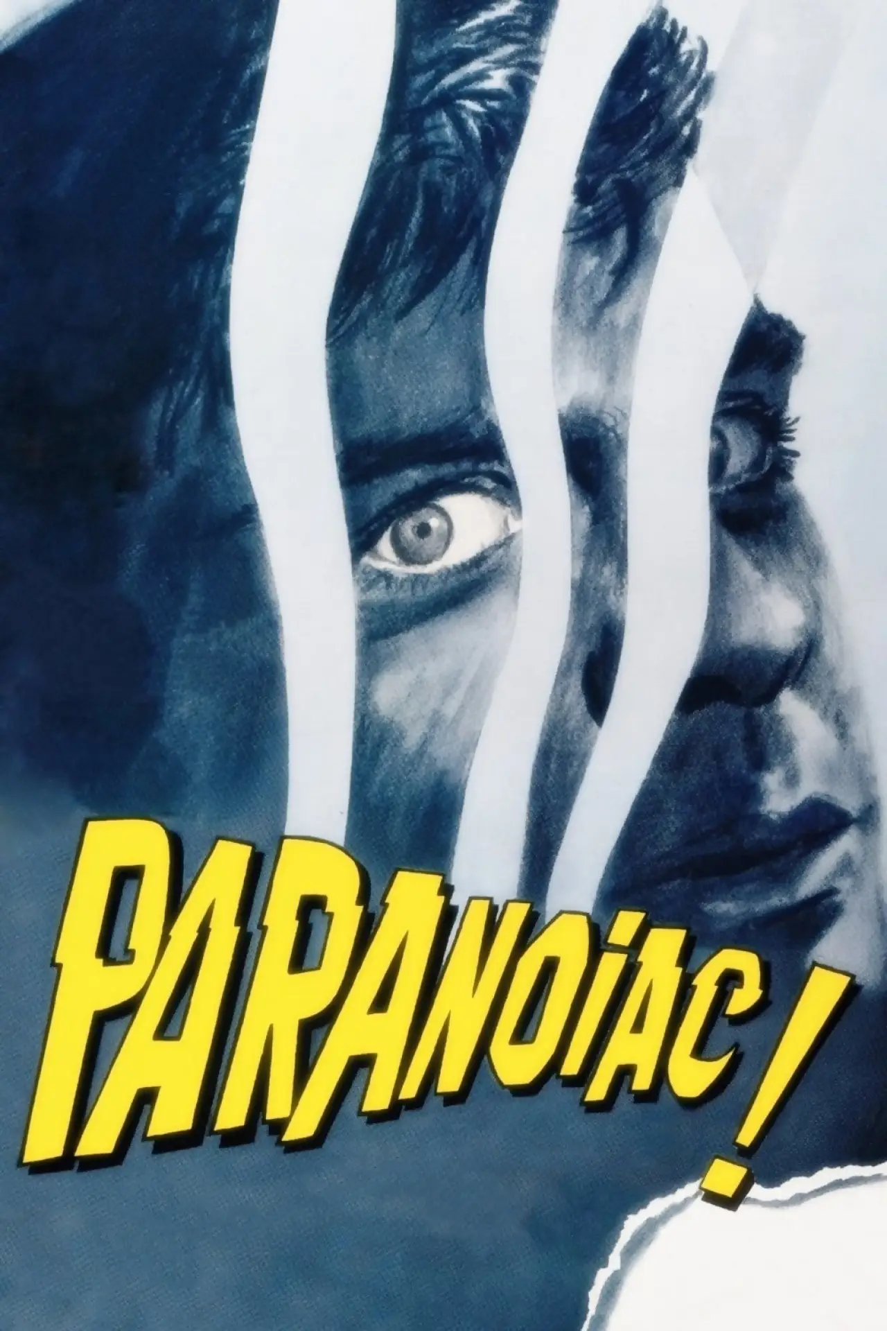 Постер до фільму "Paranoiac"