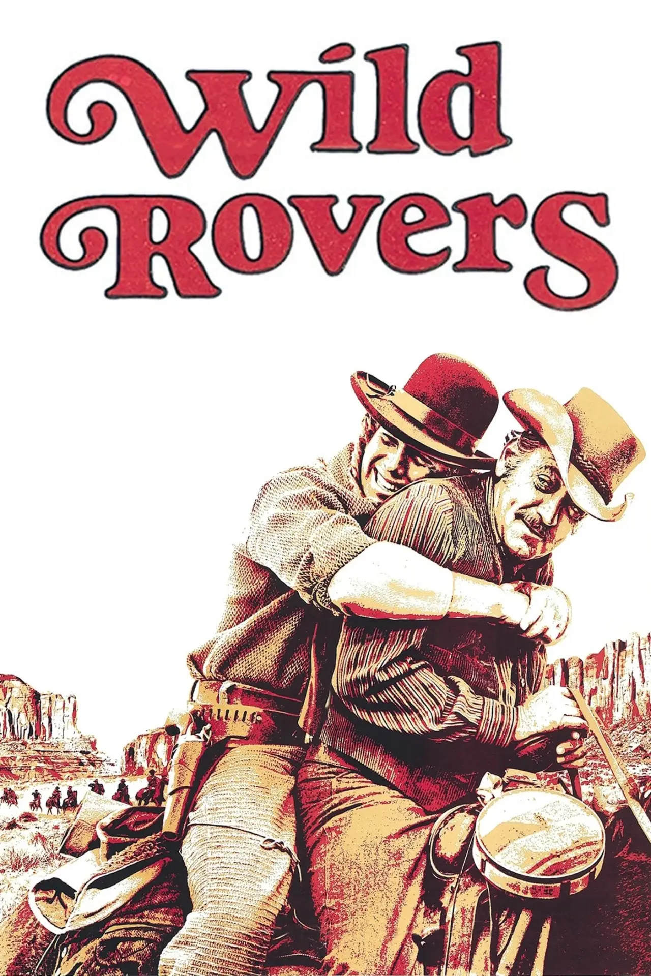 Постер до фільму "Wild Rovers"