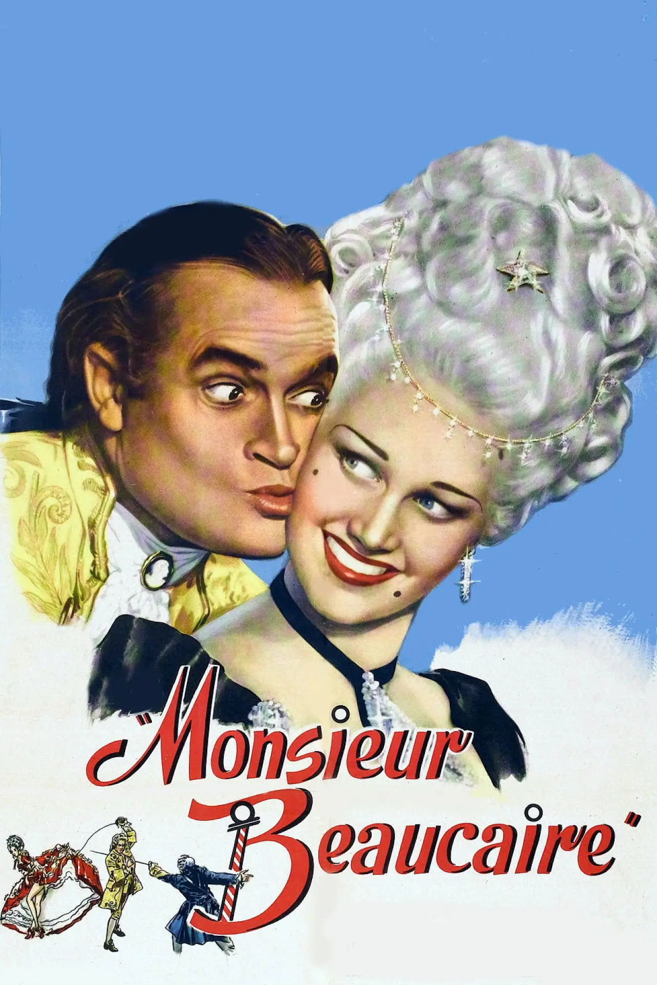 Постер до фільму "Monsieur Beaucaire"