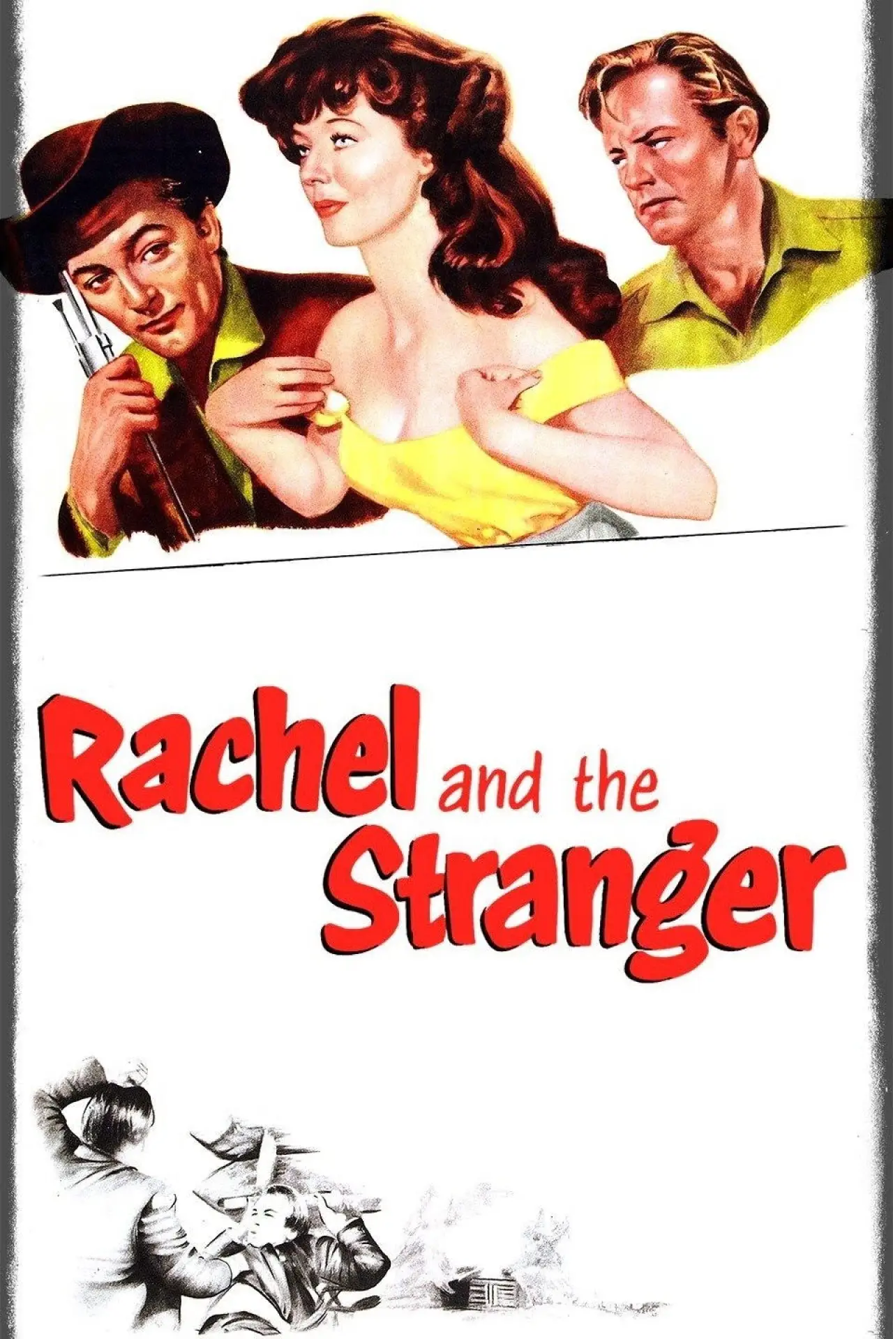 Постер до фільму "Rachel and the Stranger"