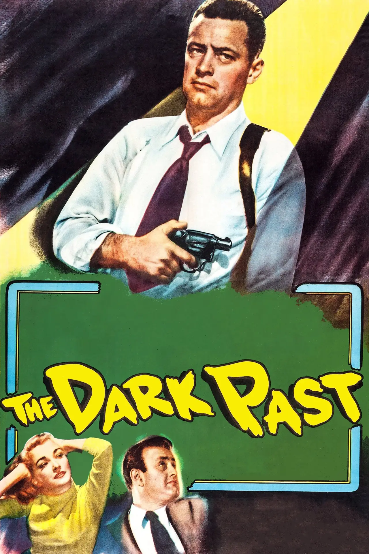 Постер до фільму "The Dark Past"