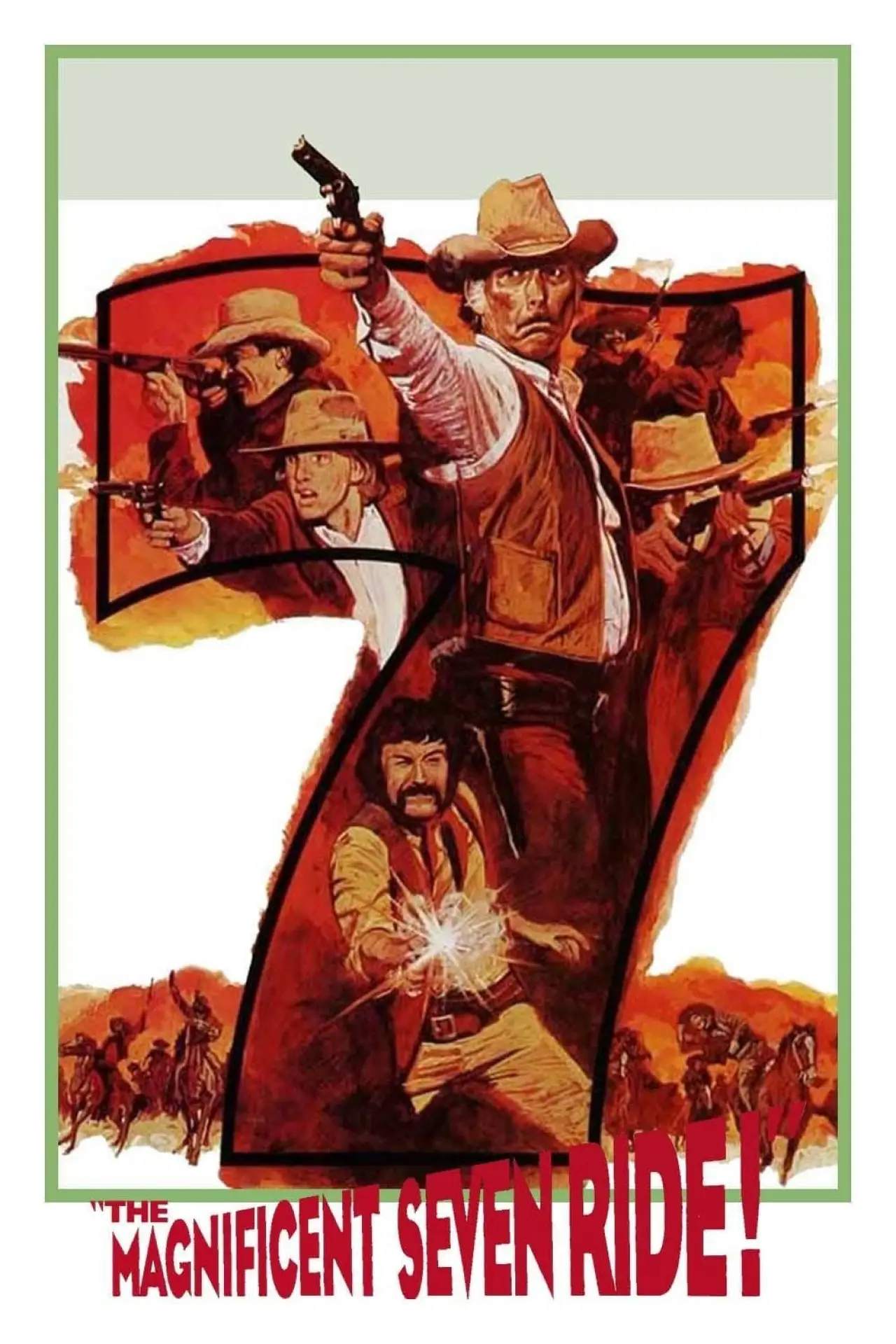 Постер до фільму "The Magnificent Seven Ride!"