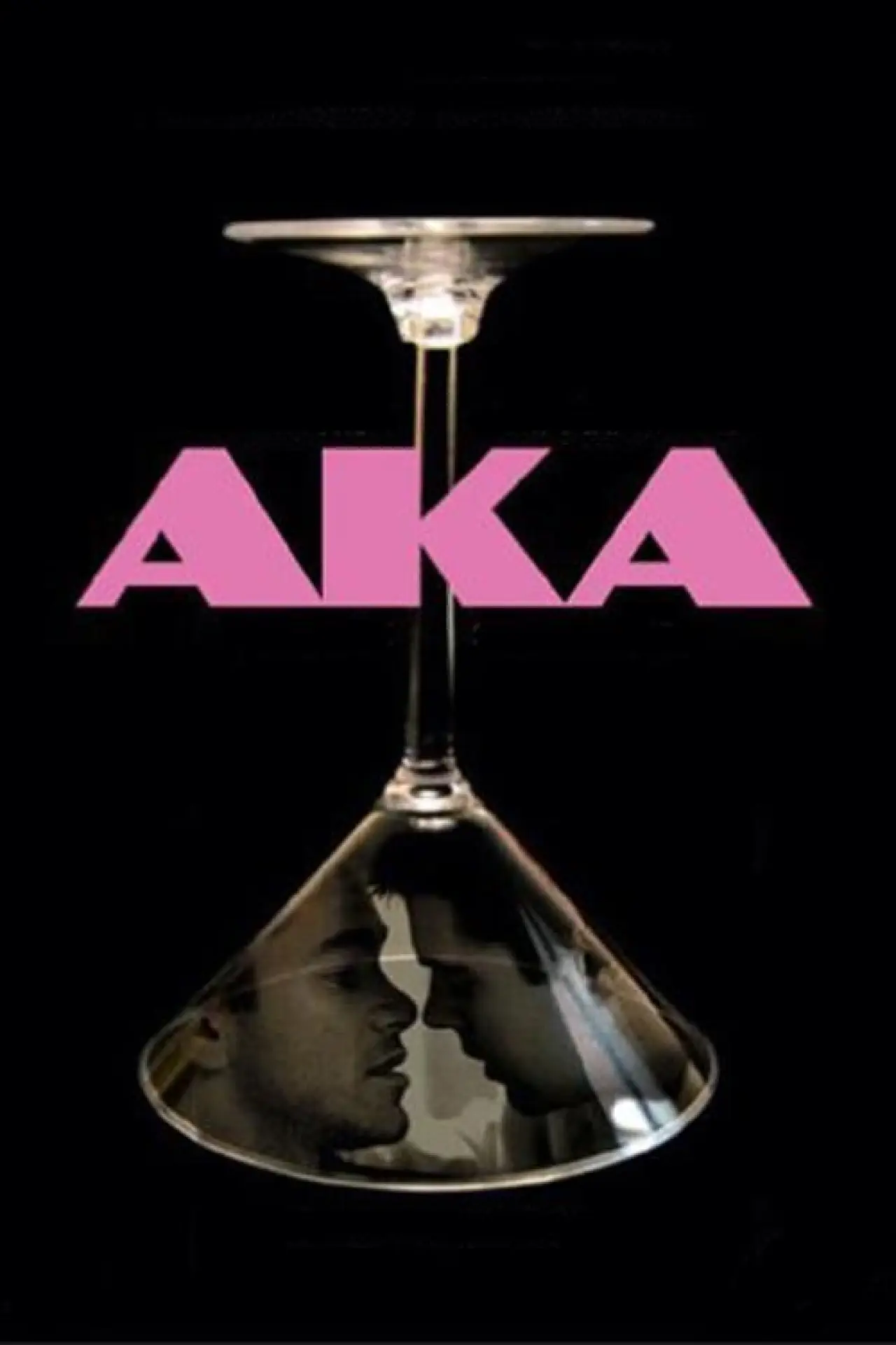 Постер до фільму "AKA"