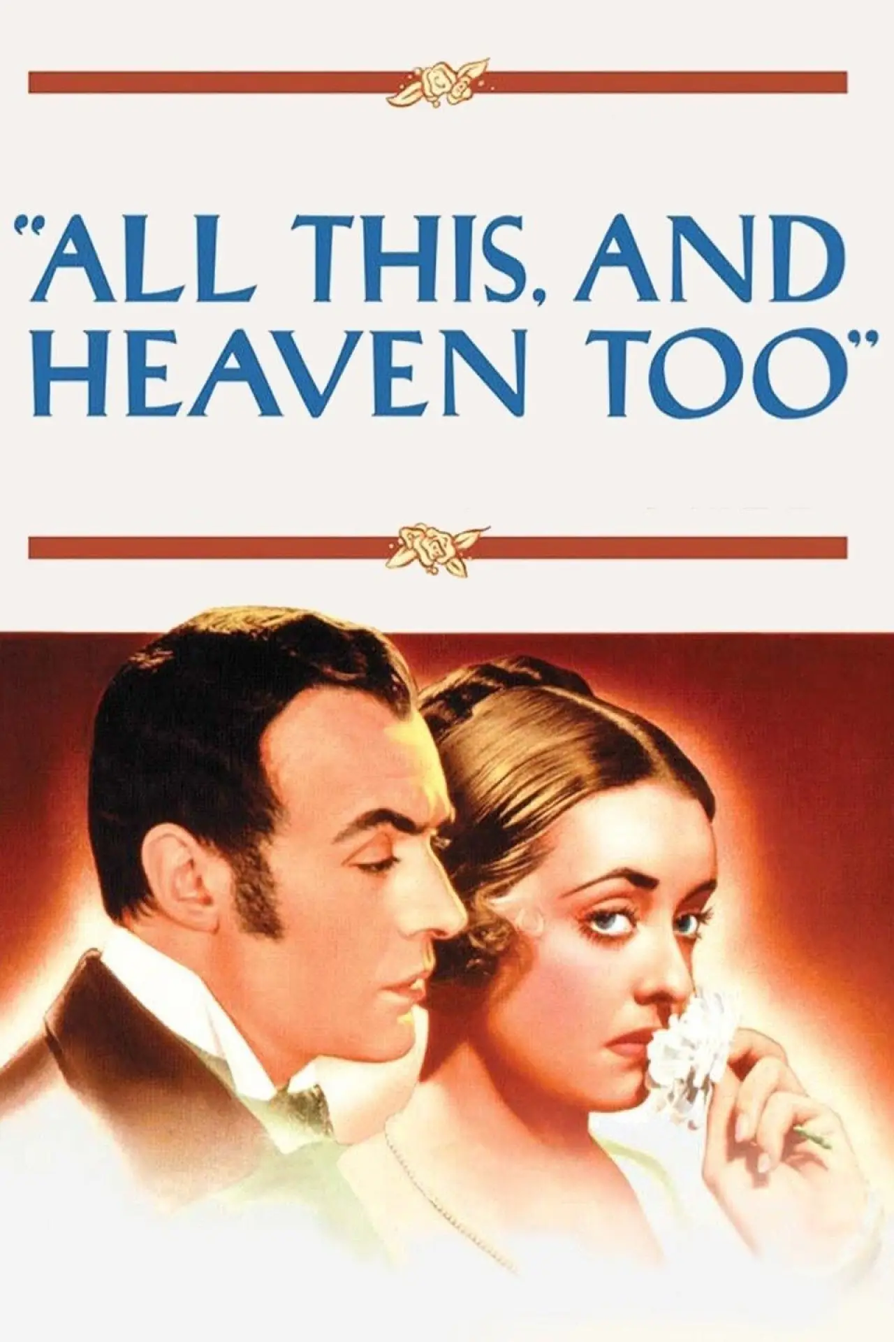 Постер до фільму "All This, and Heaven Too"