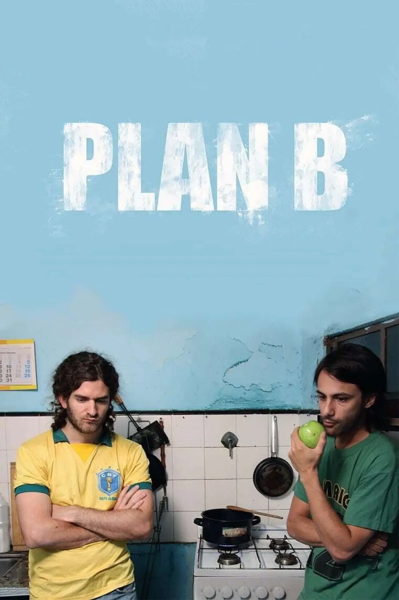 Постер до фільму "Plan B"