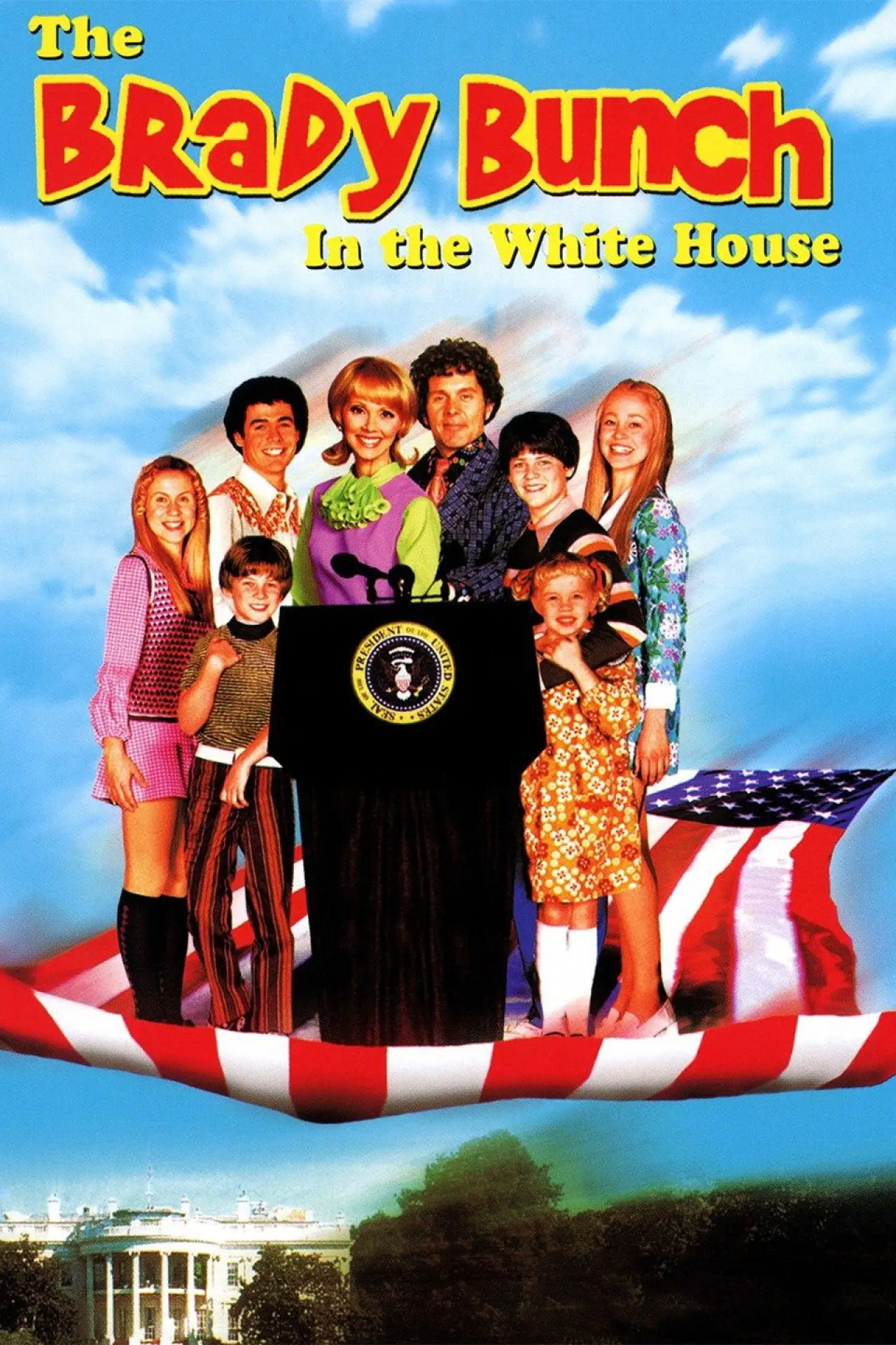 Постер до фільму "The Brady Bunch in the White House"
