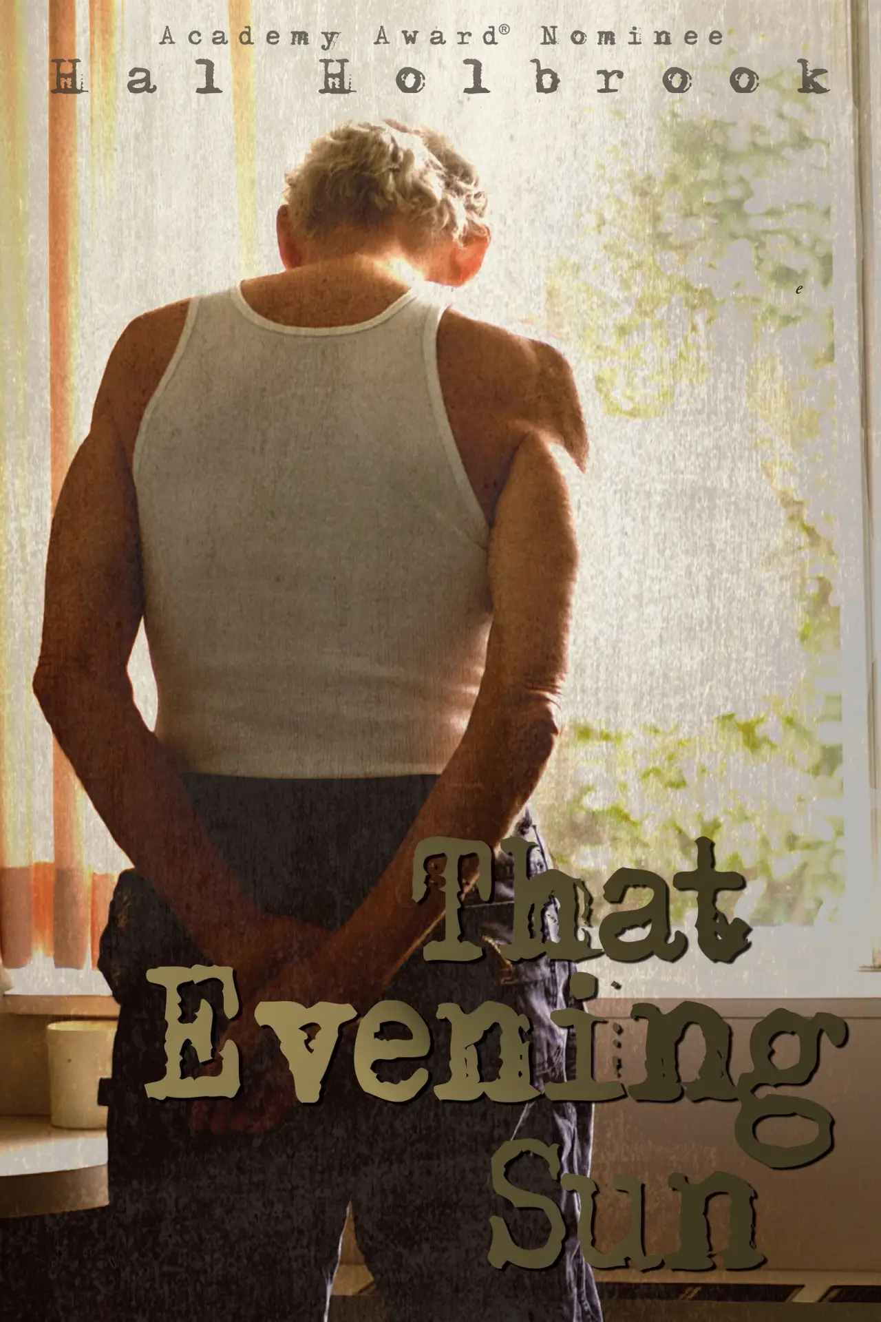 Постер до фільму "That Evening Sun"