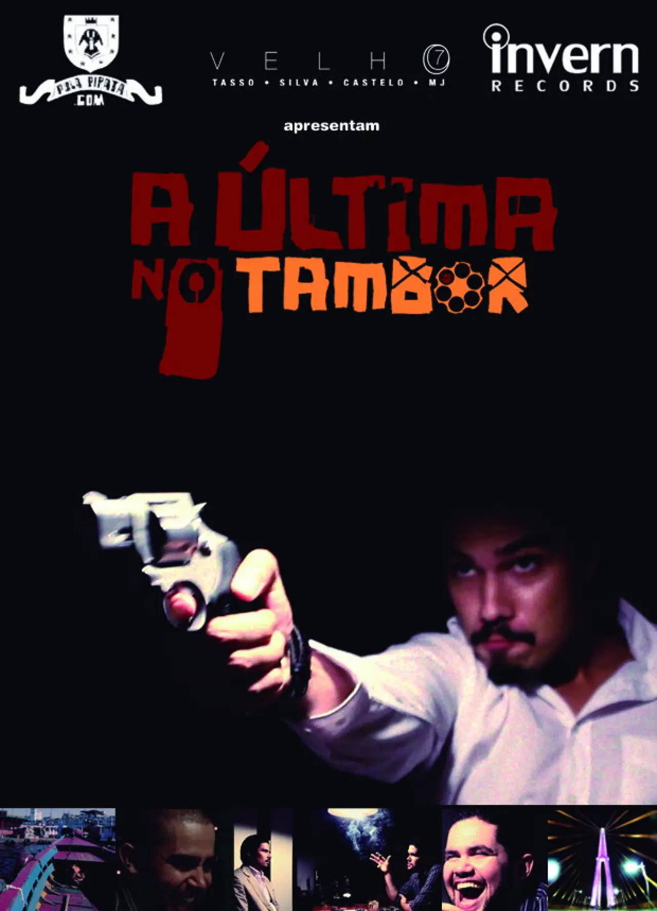 Постер до фільму "A Última no Tambor"