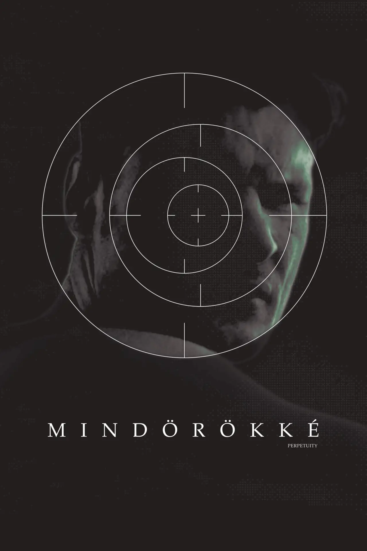 Постер до фільму "Mindörökké"