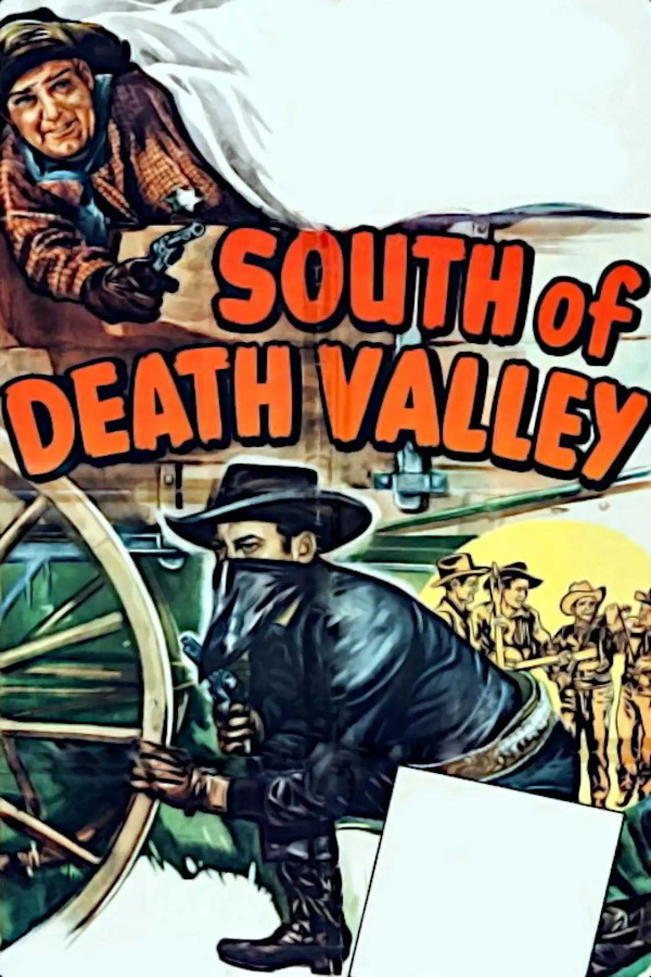 Постер до фільму "South of Death Valley"