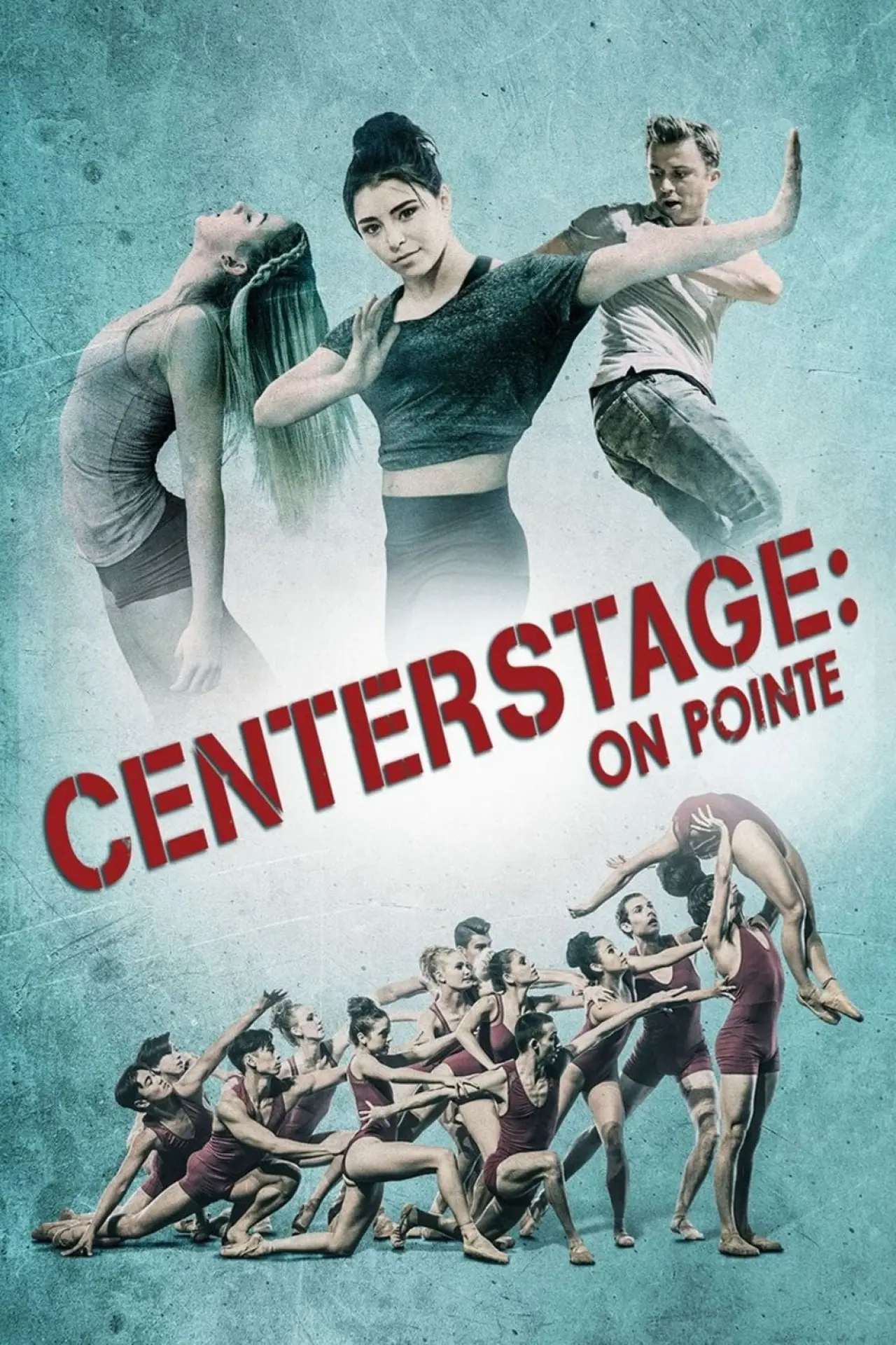 Постер до фільму "Center Stage: On Pointe"