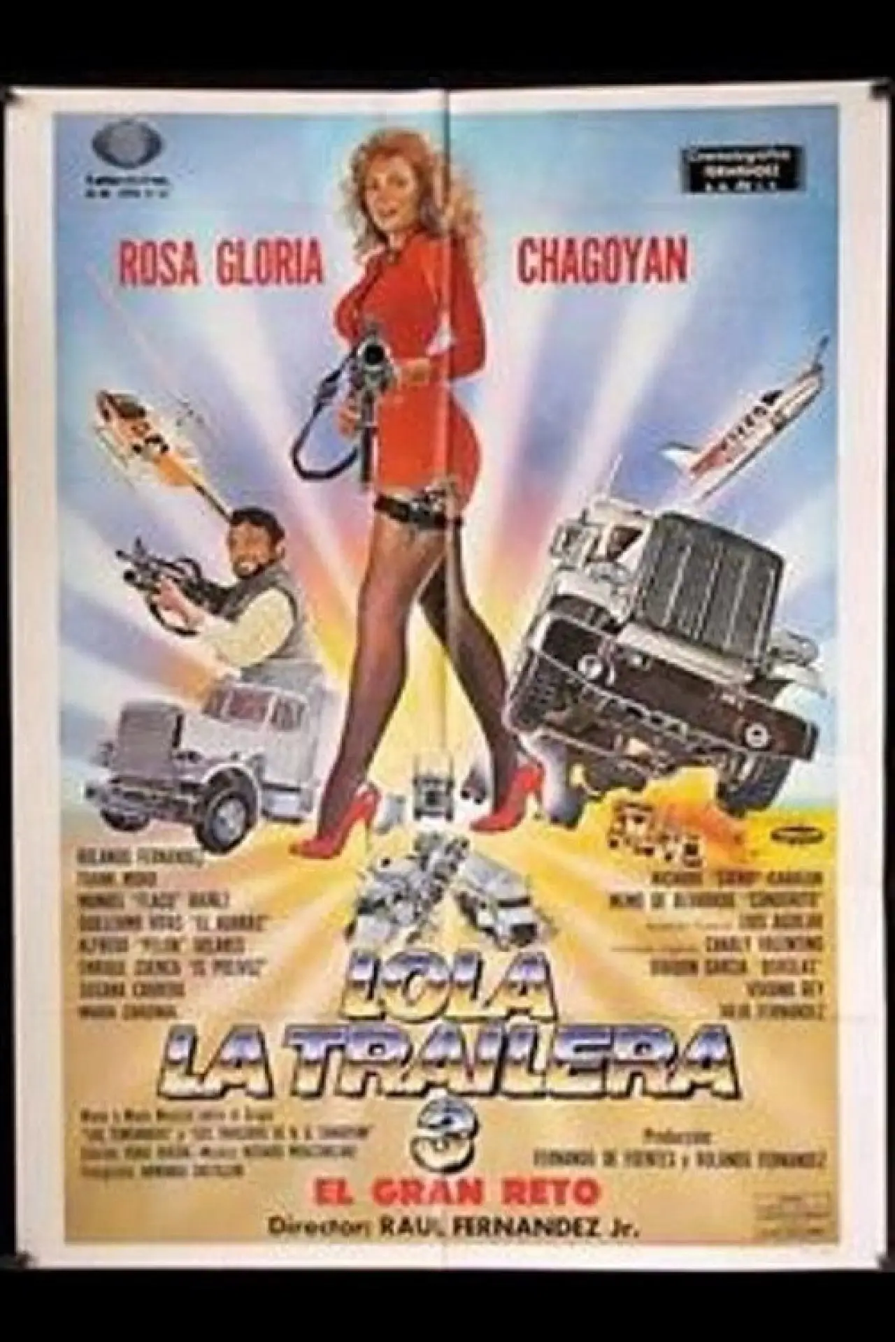 Постер до фільму "Lola la Trailera 3: el gran reto"