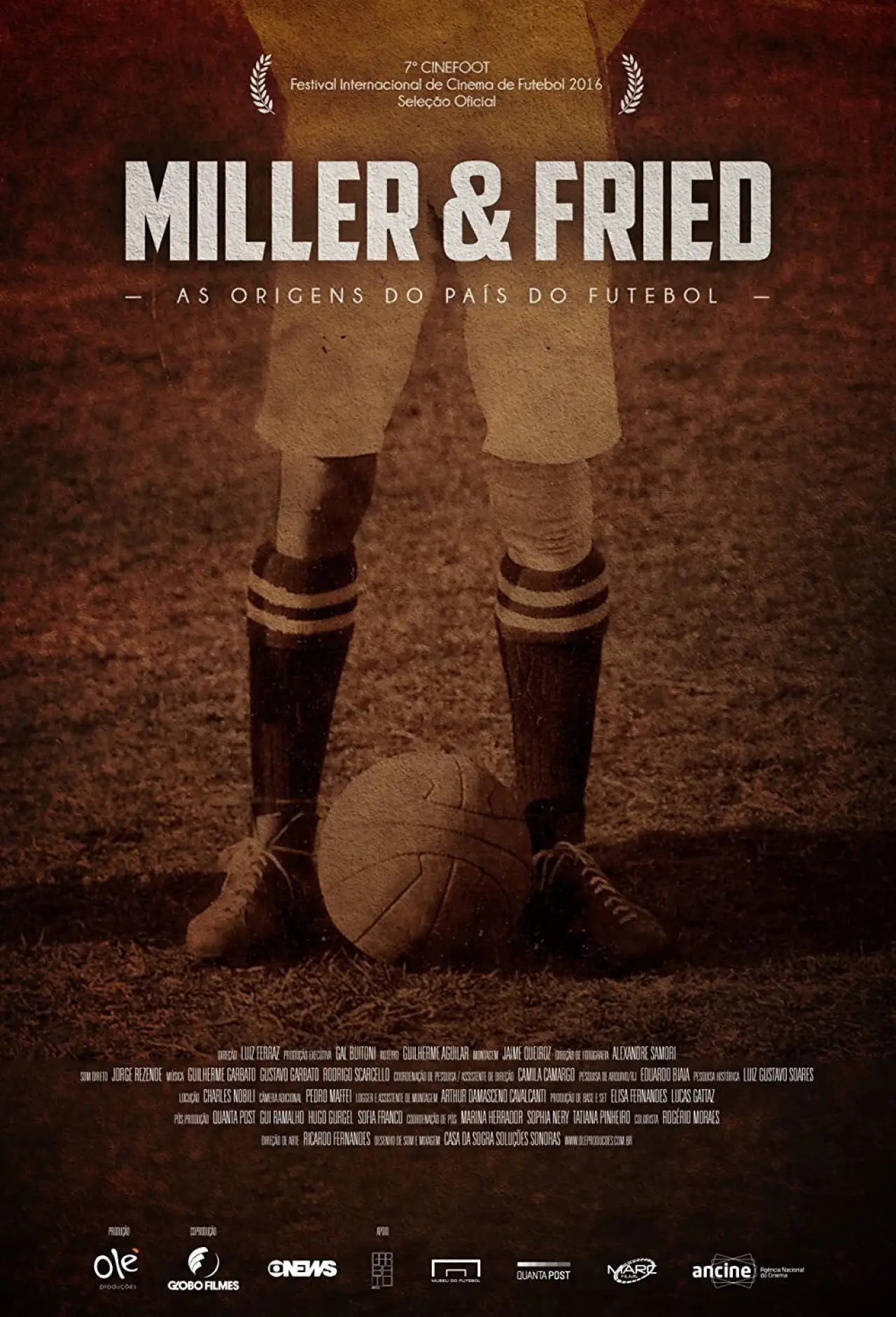 Постер до фільму "Miller & Fried: As Origens do País do Futebol"