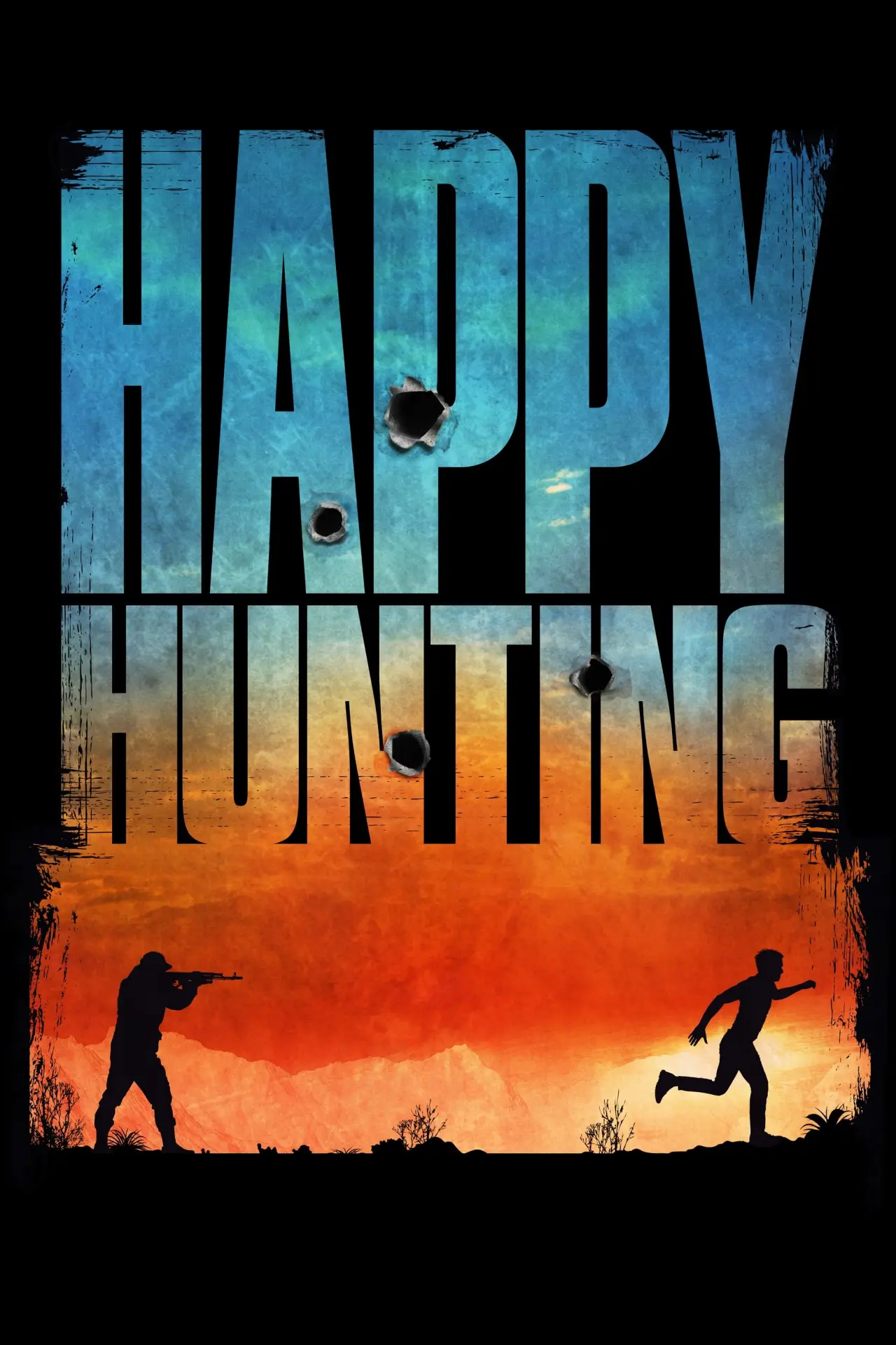 Постер до фільму "Happy Hunting"