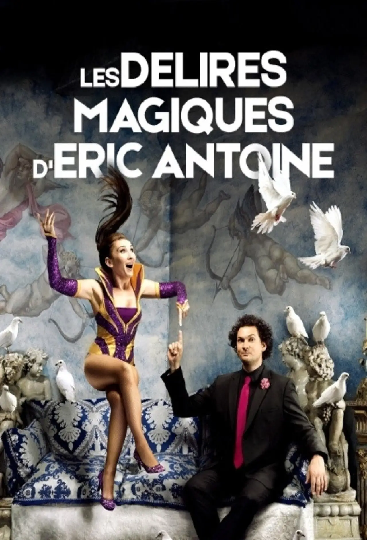 Постер до фільму "Les délires magiques de Lindsay et Eric Antoine"