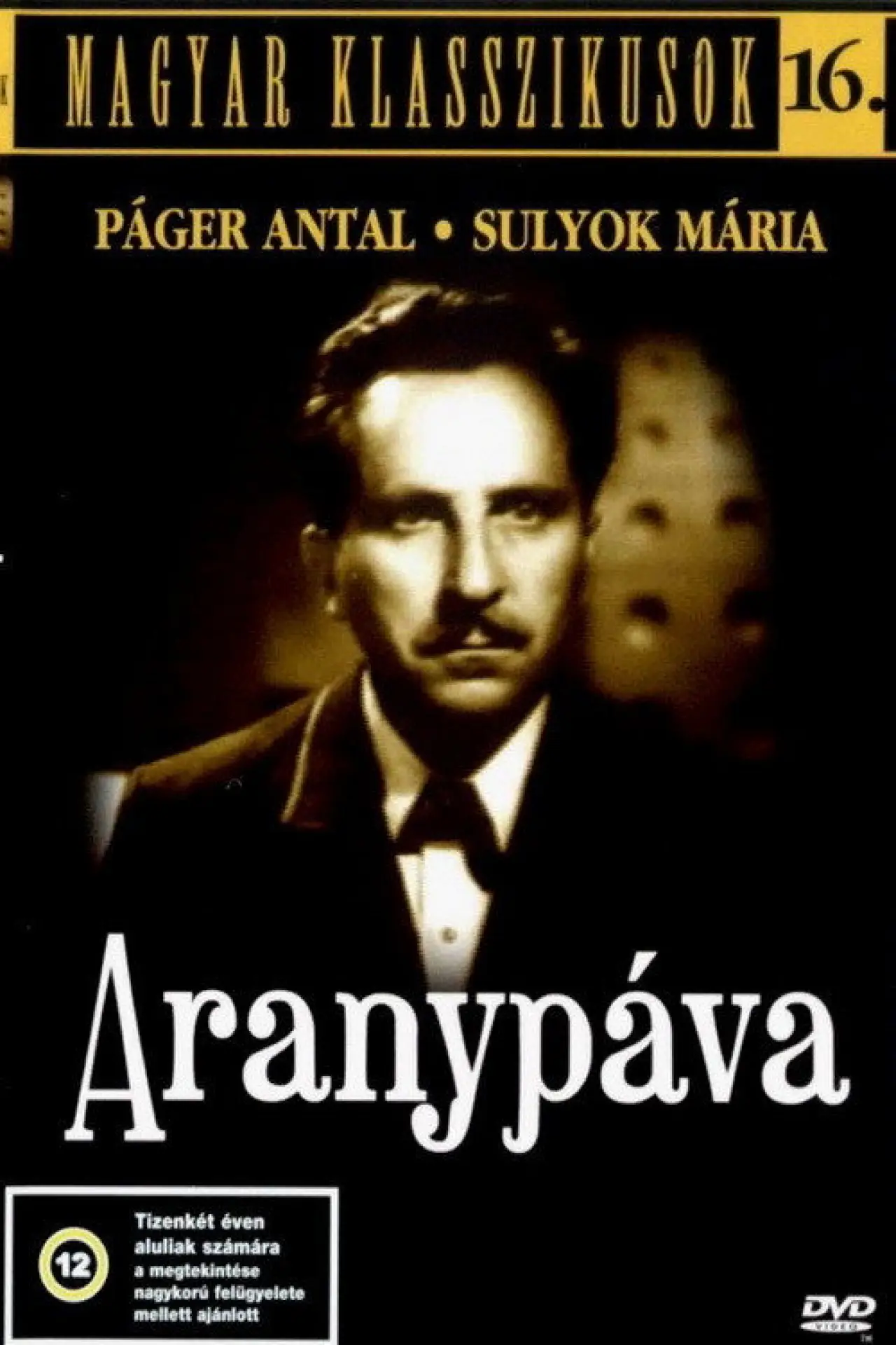 Постер до фільму "Aranypáva"