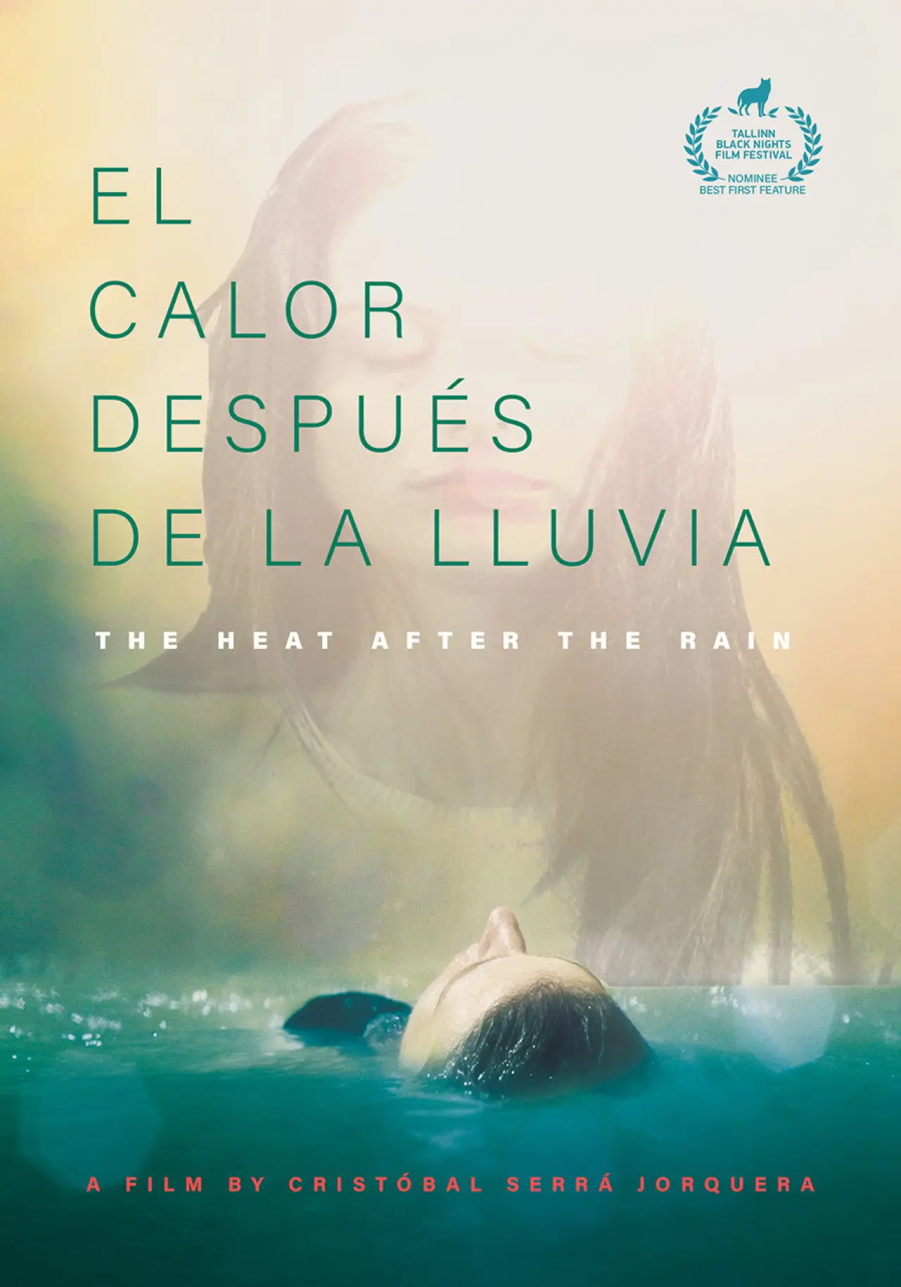 Постер до фільму "El Calor Después De La Lluvia"