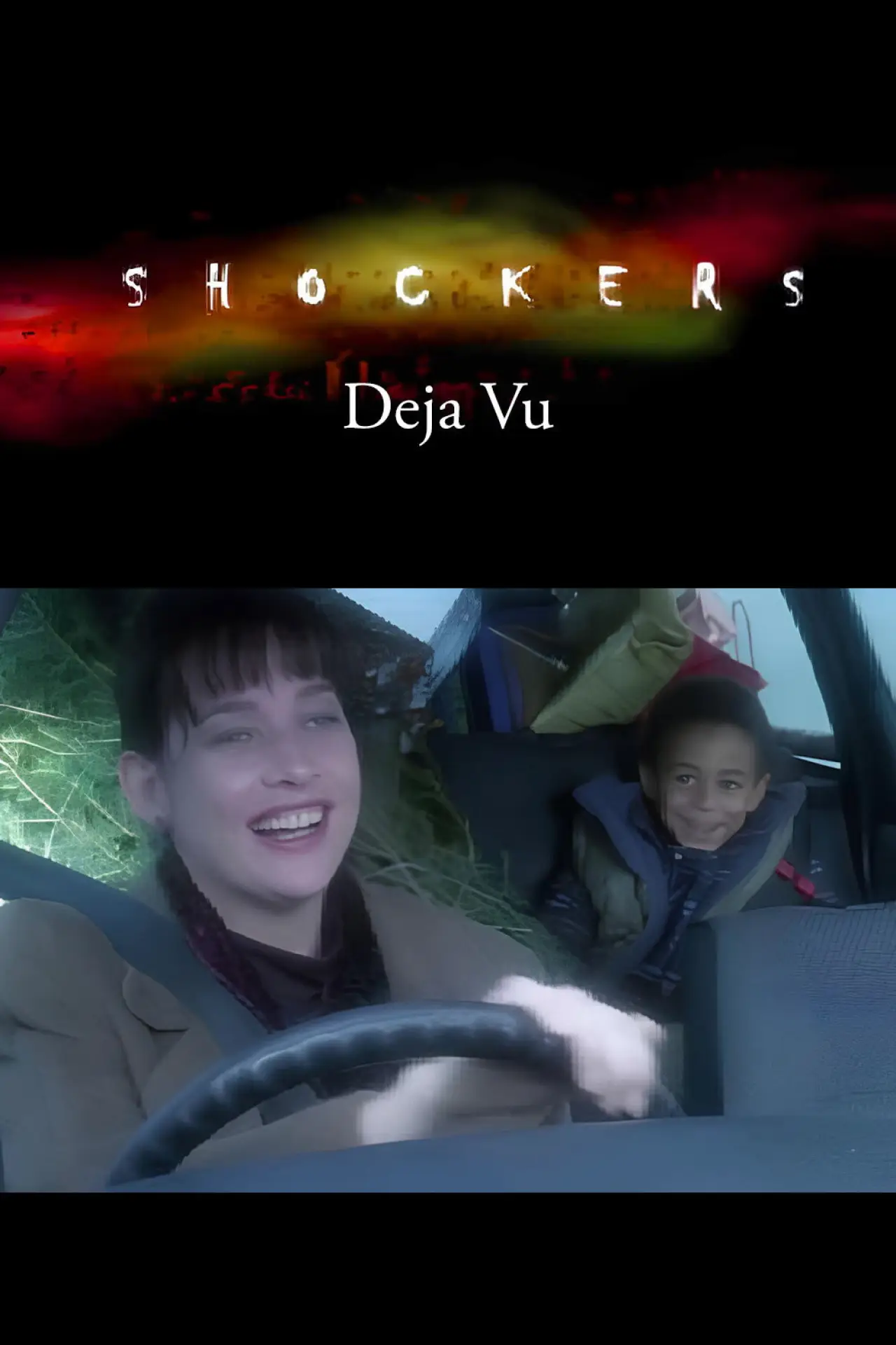 Постер до фільму "Shockers:  Deja Vu"