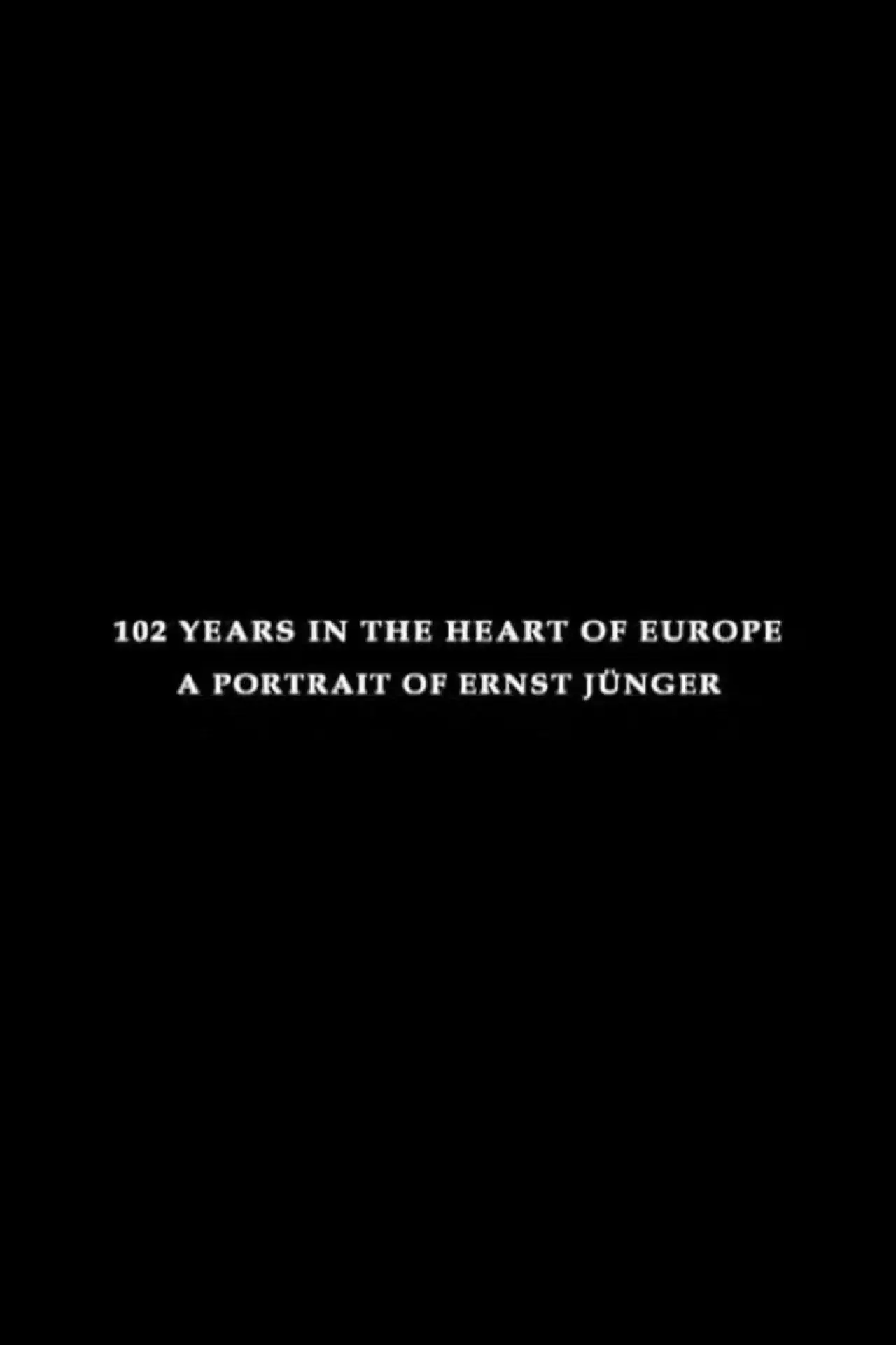 Постер до фільму "102 år i hjärtat av Europa"