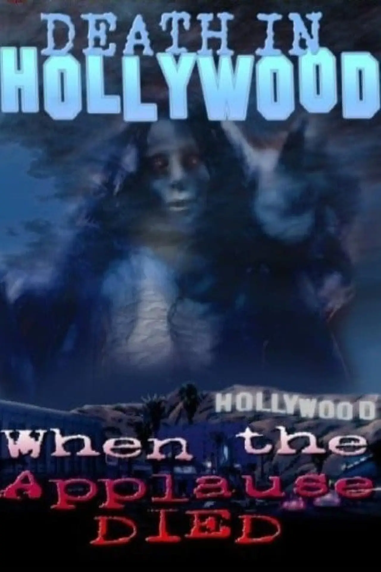 Постер до фільму "Death In Hollywood"