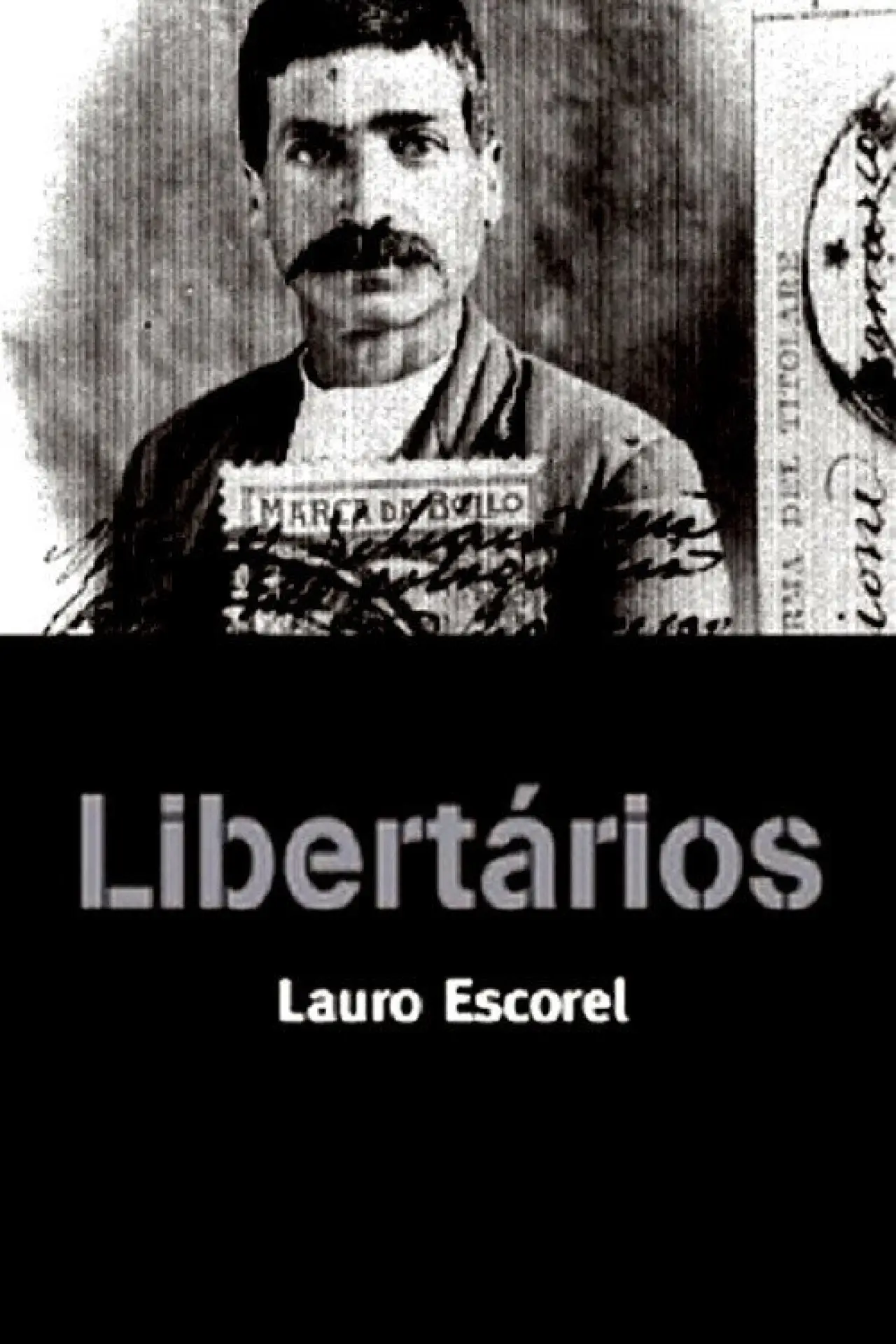 Постер до фільму "Libertários"