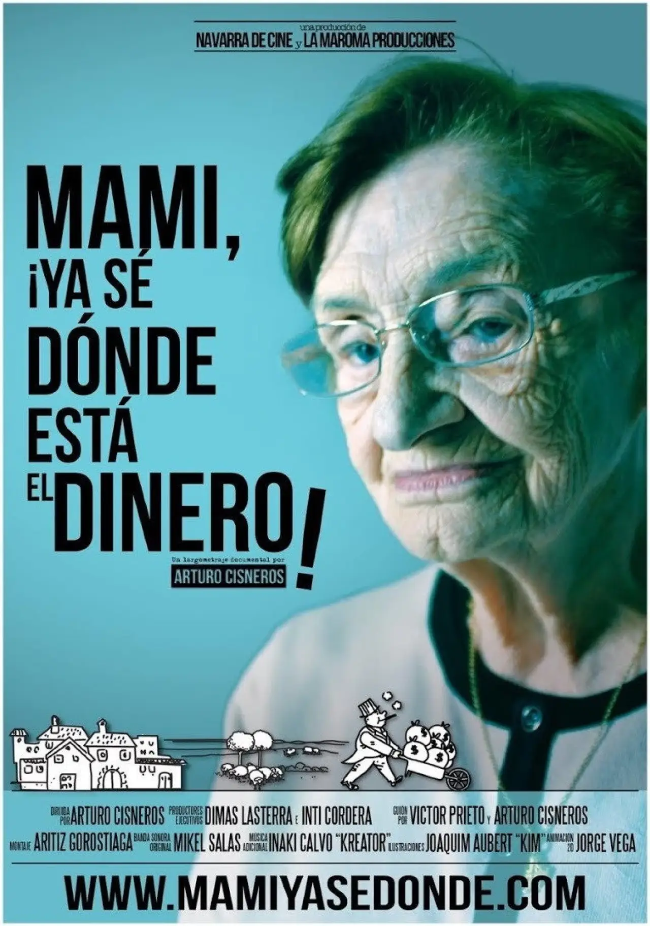 Постер до фільму "Mami, ¡ya sé dónde está el dinero!"