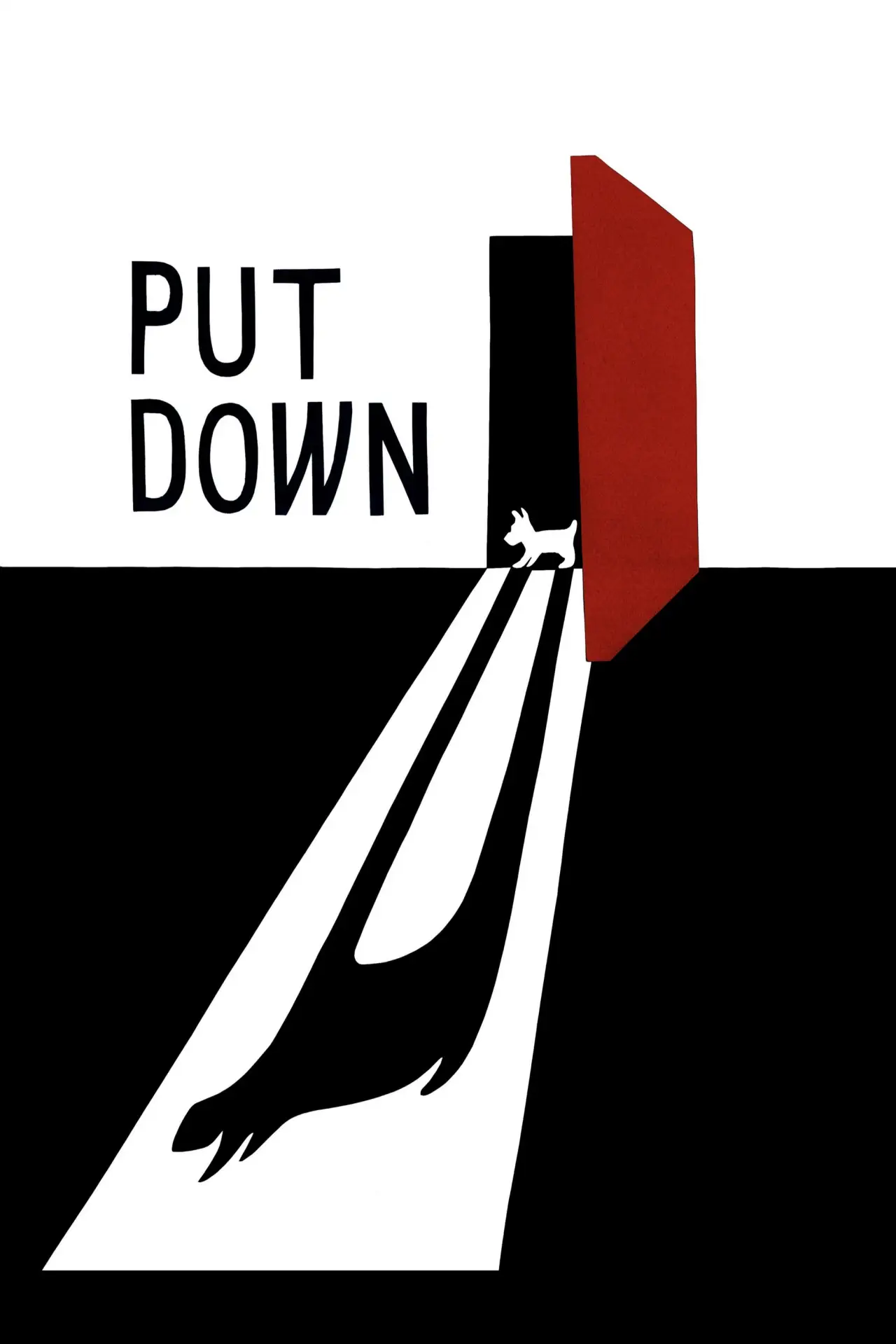 Постер до фільму "Put Down"
