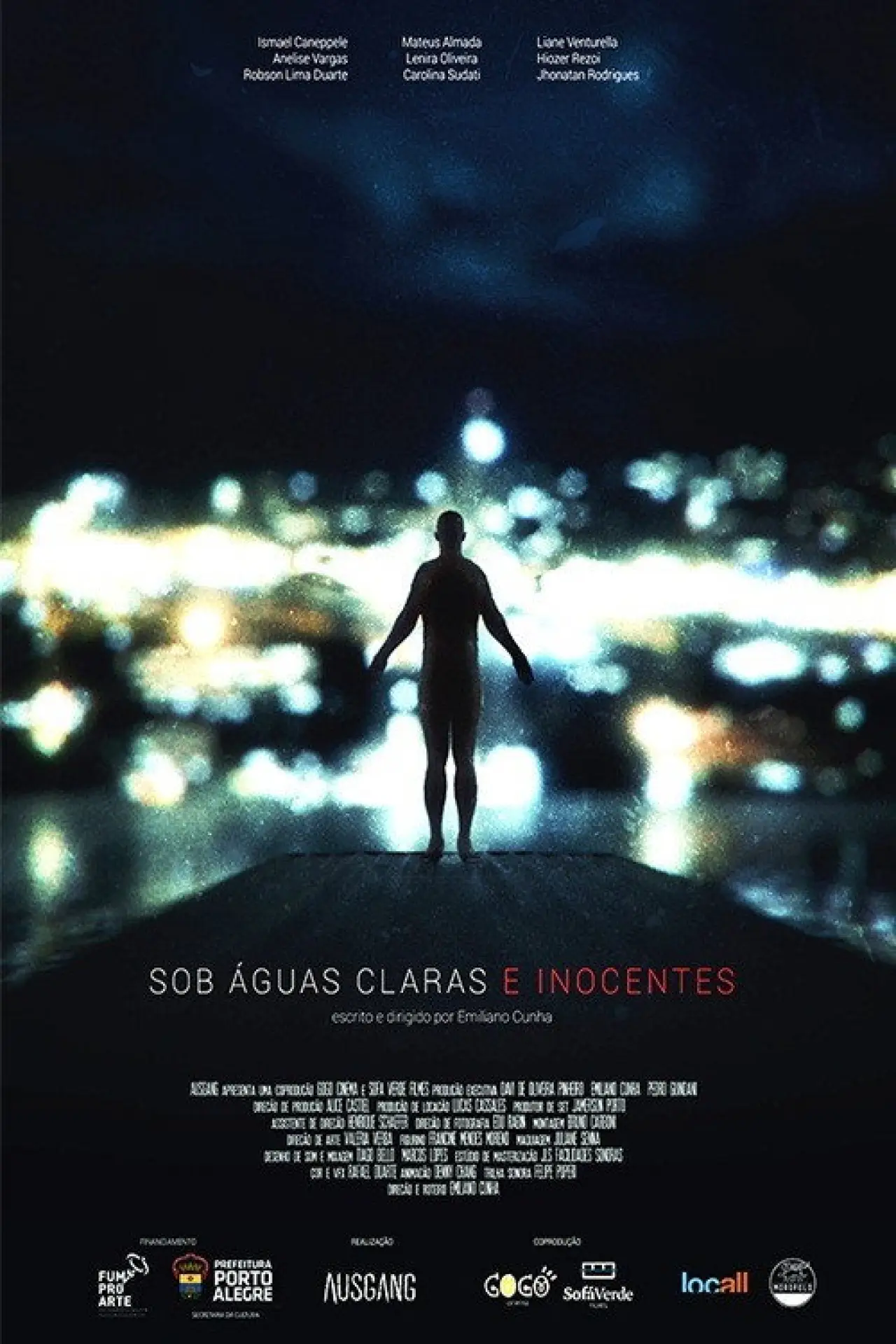Постер до фільму "Sob Águas Claras e Inocentes"