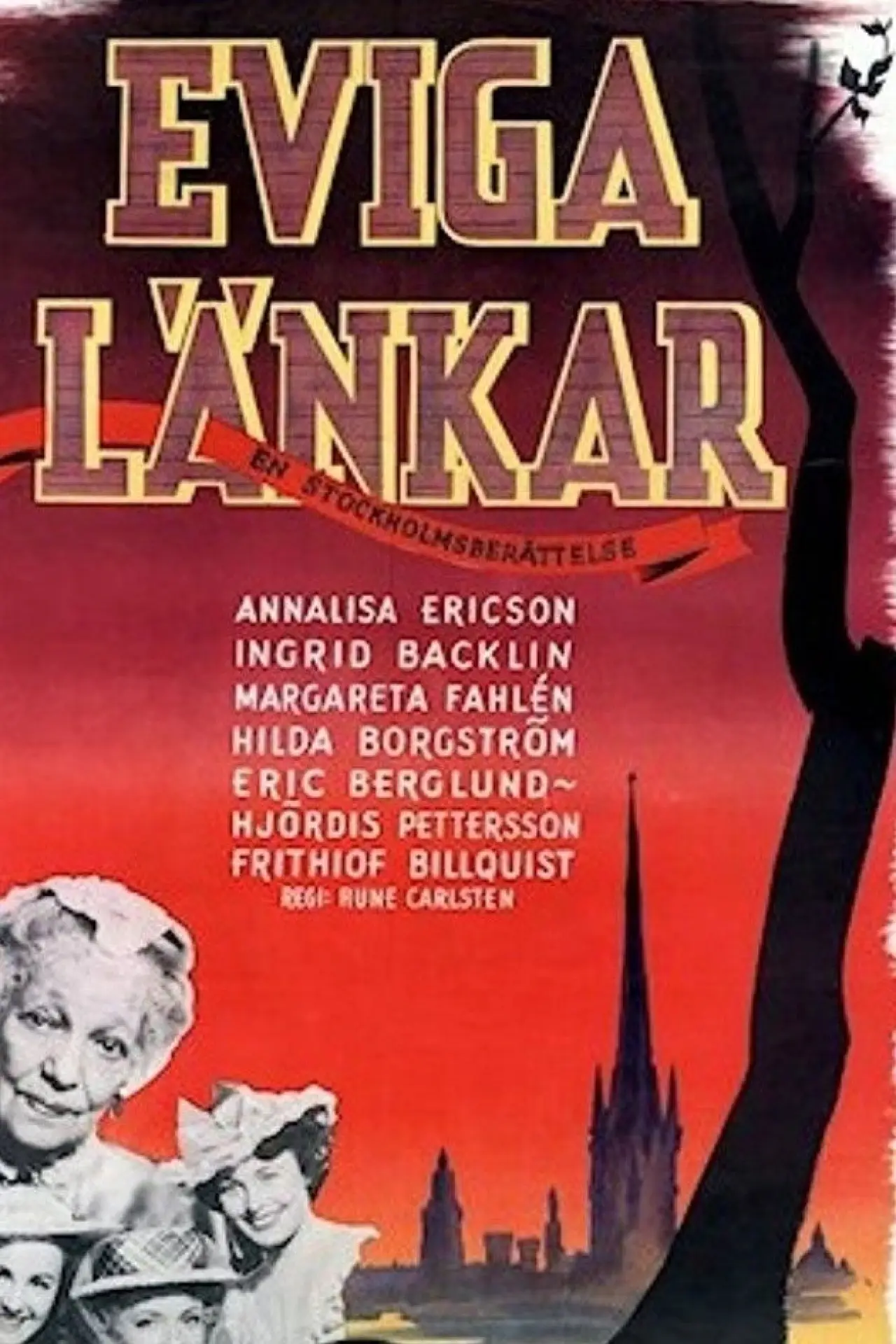 Постер до фільму "Eviga länkar"