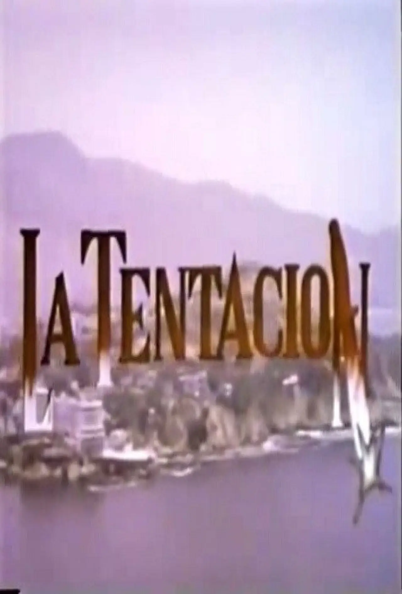 Постер до фільму "La Tentación"