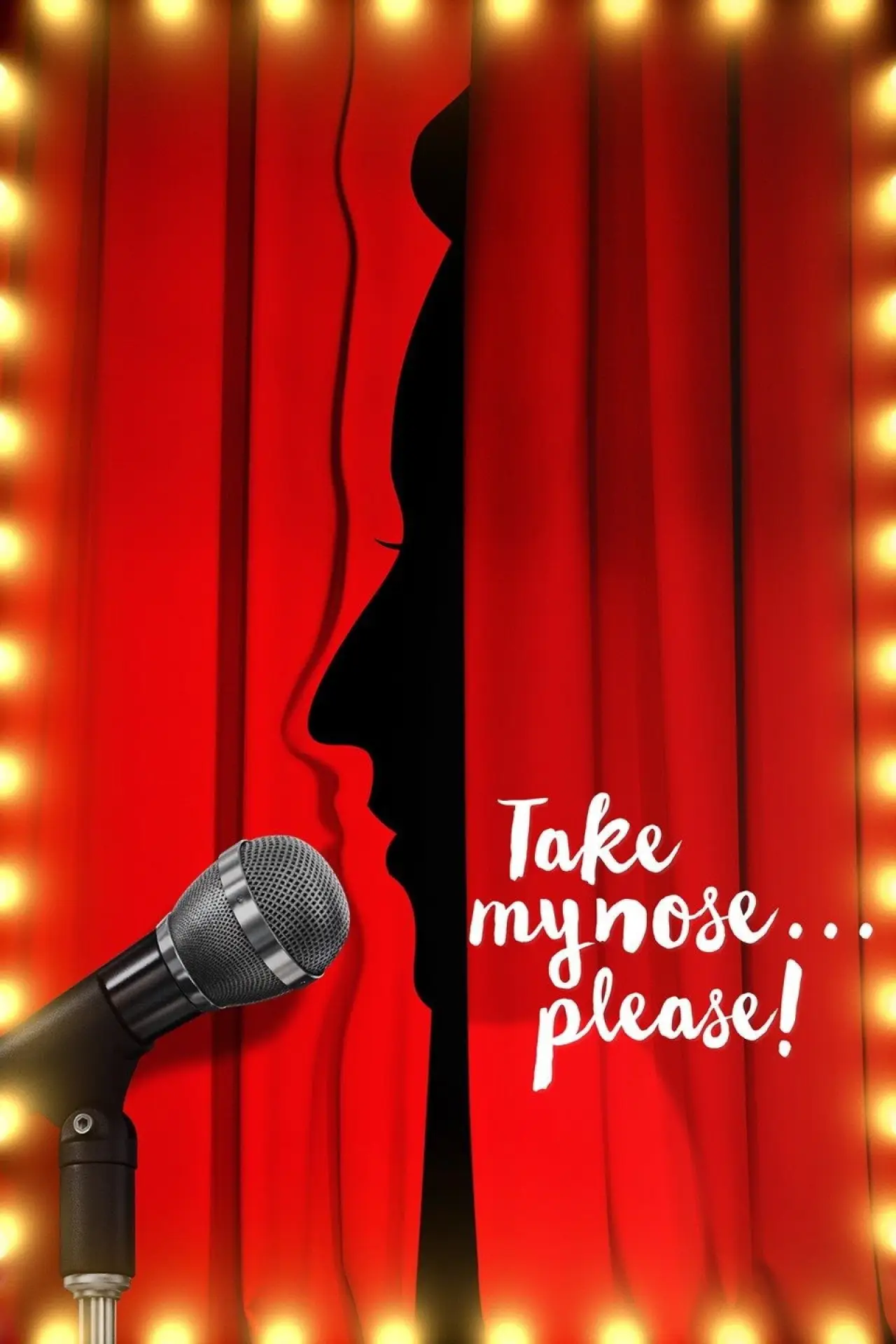 Постер до фільму "Take My Nose... Please!"