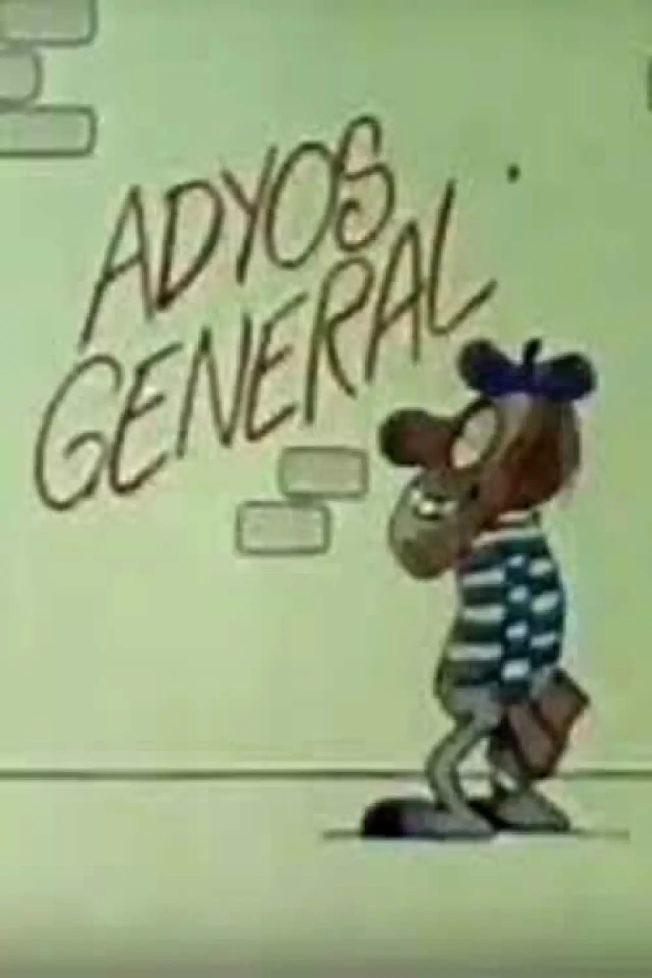 Постер до фільму "Adyós, General"