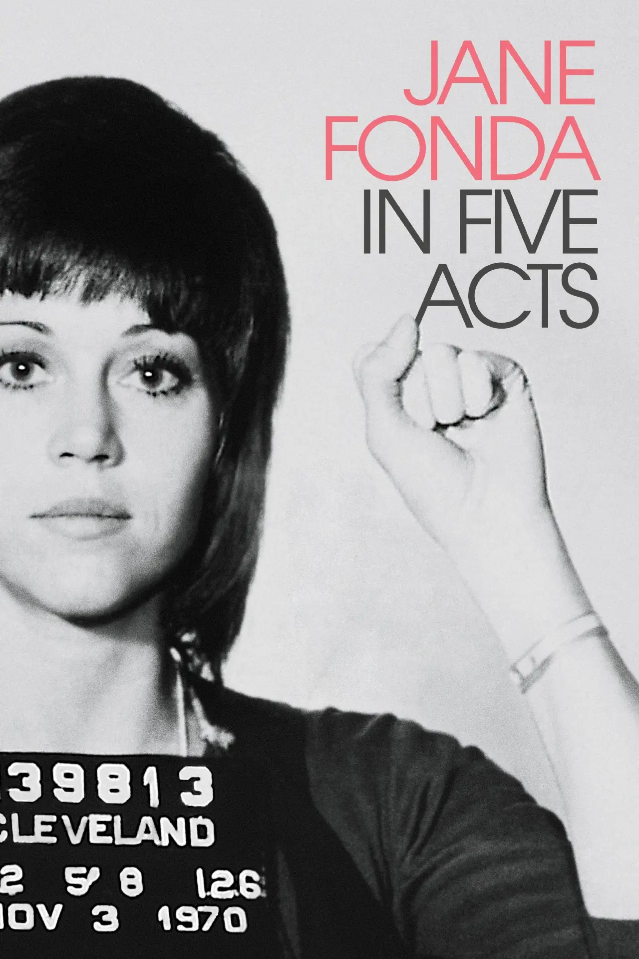 Постер до фільму "Jane Fonda in Five Acts"