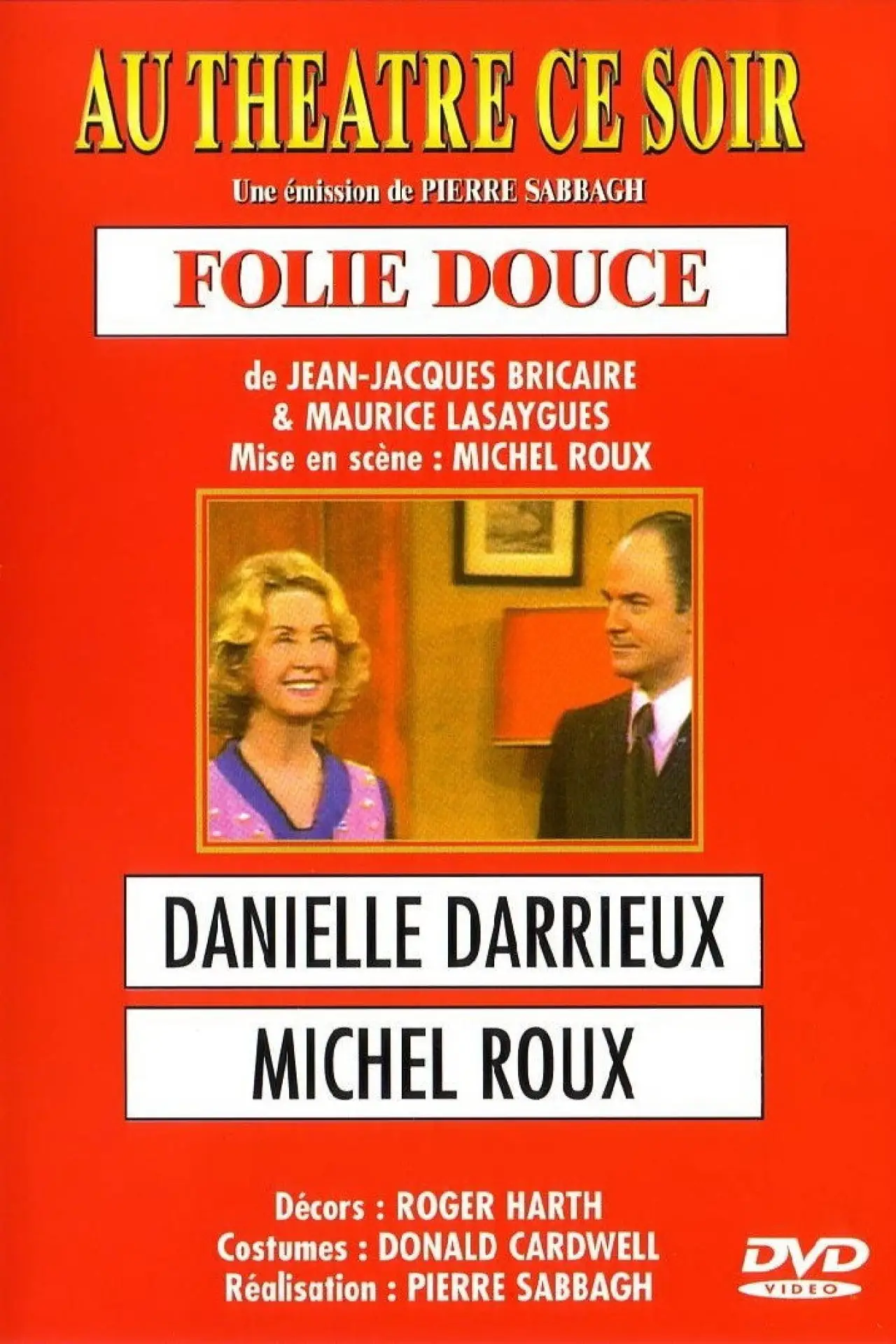 Постер до фільму "Folie douce"