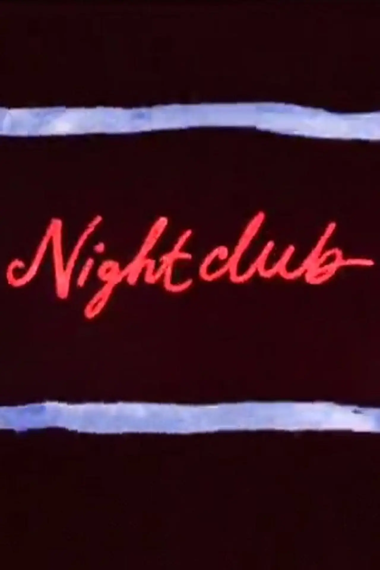 Постер до фільму "Nightclub"