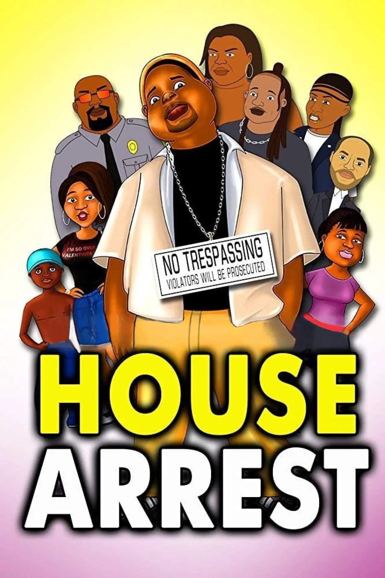 Постер до фільму "House Arrest"